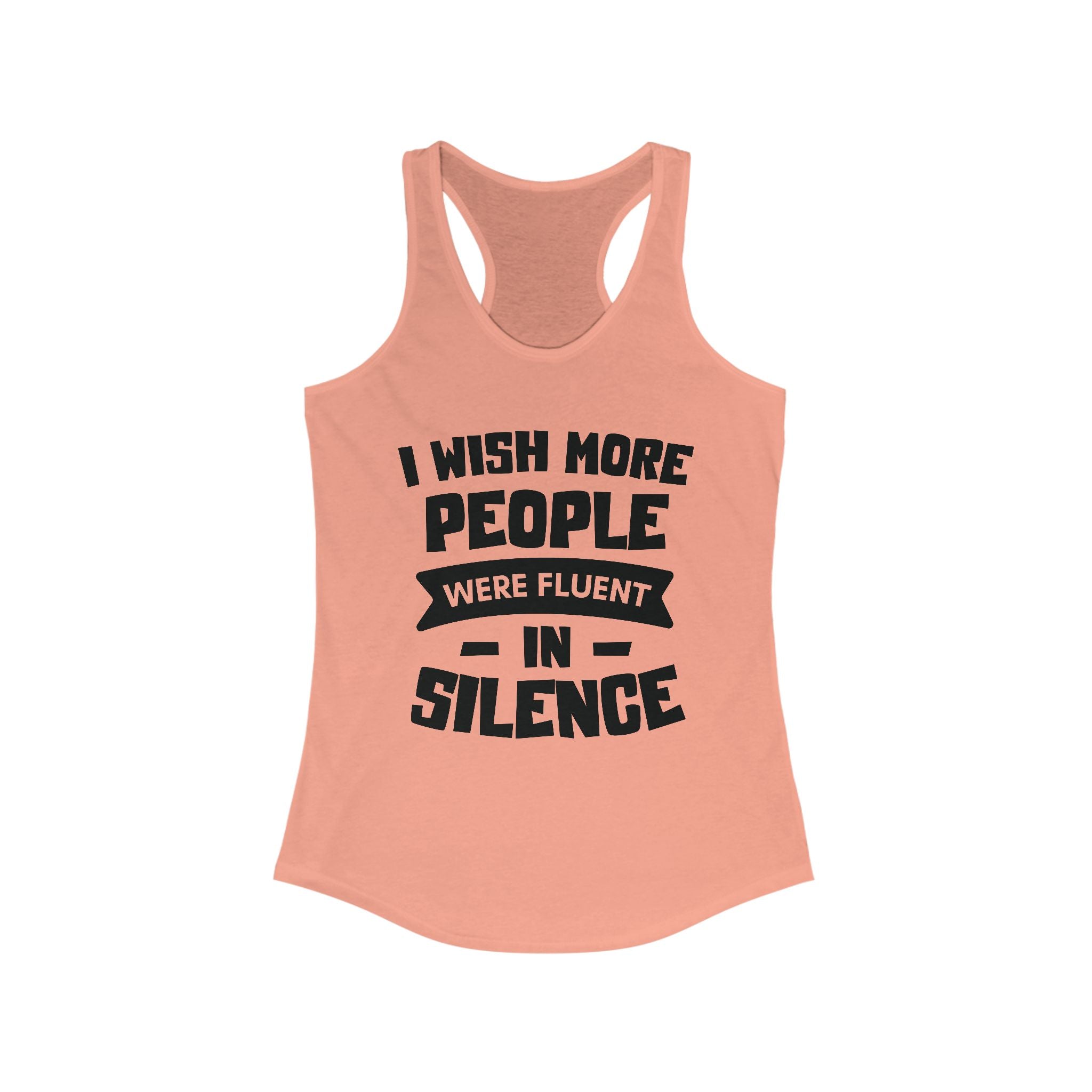 I Wish More People Were Fluent Women's Racerback Tank