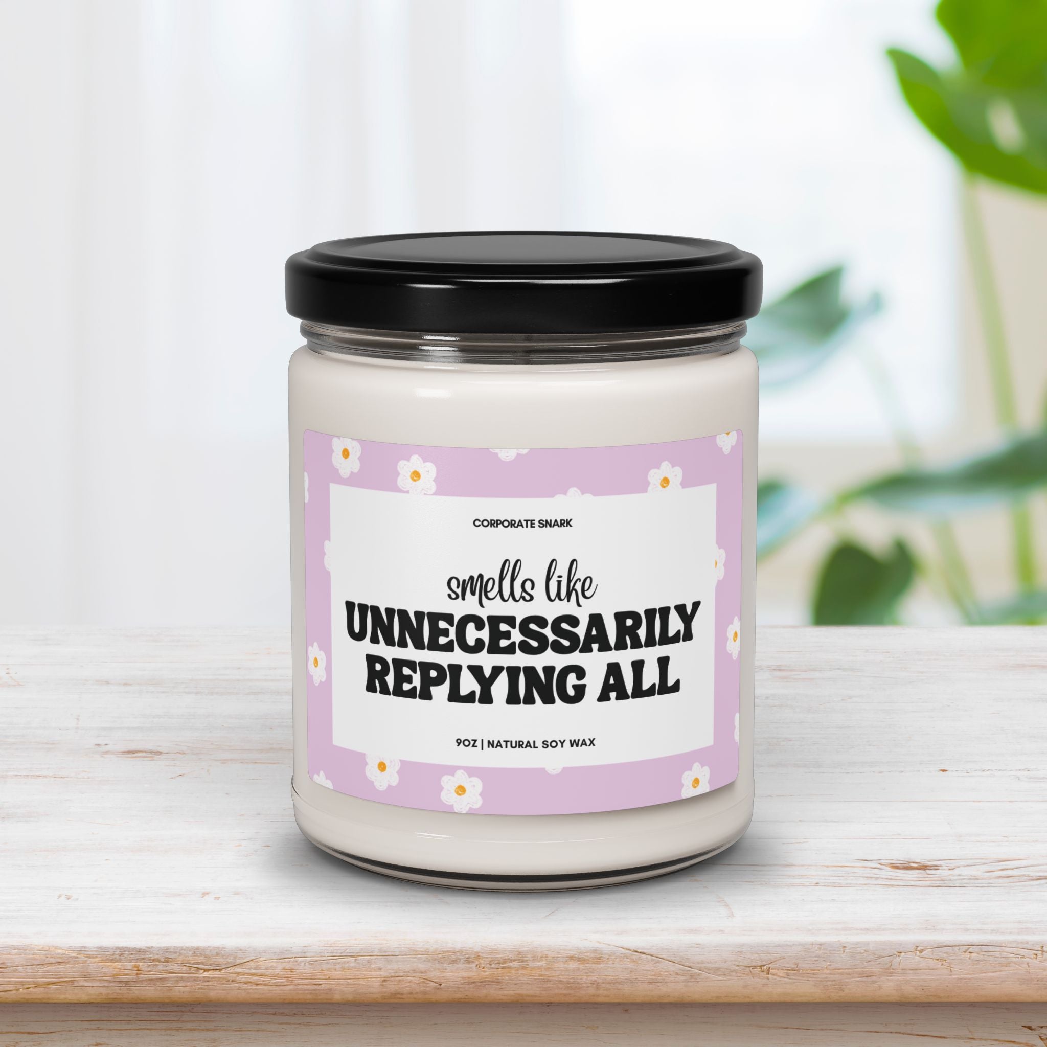 Smells Like Unnecessarily Replying All Candle