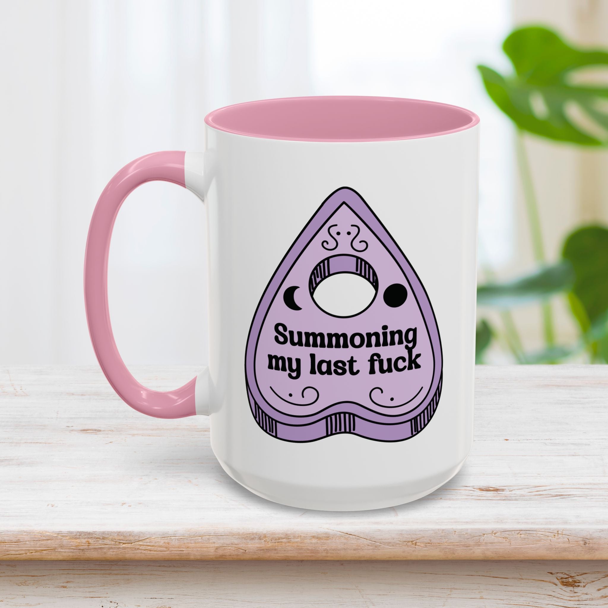 Summoning My Last Fuck Mug 15oz