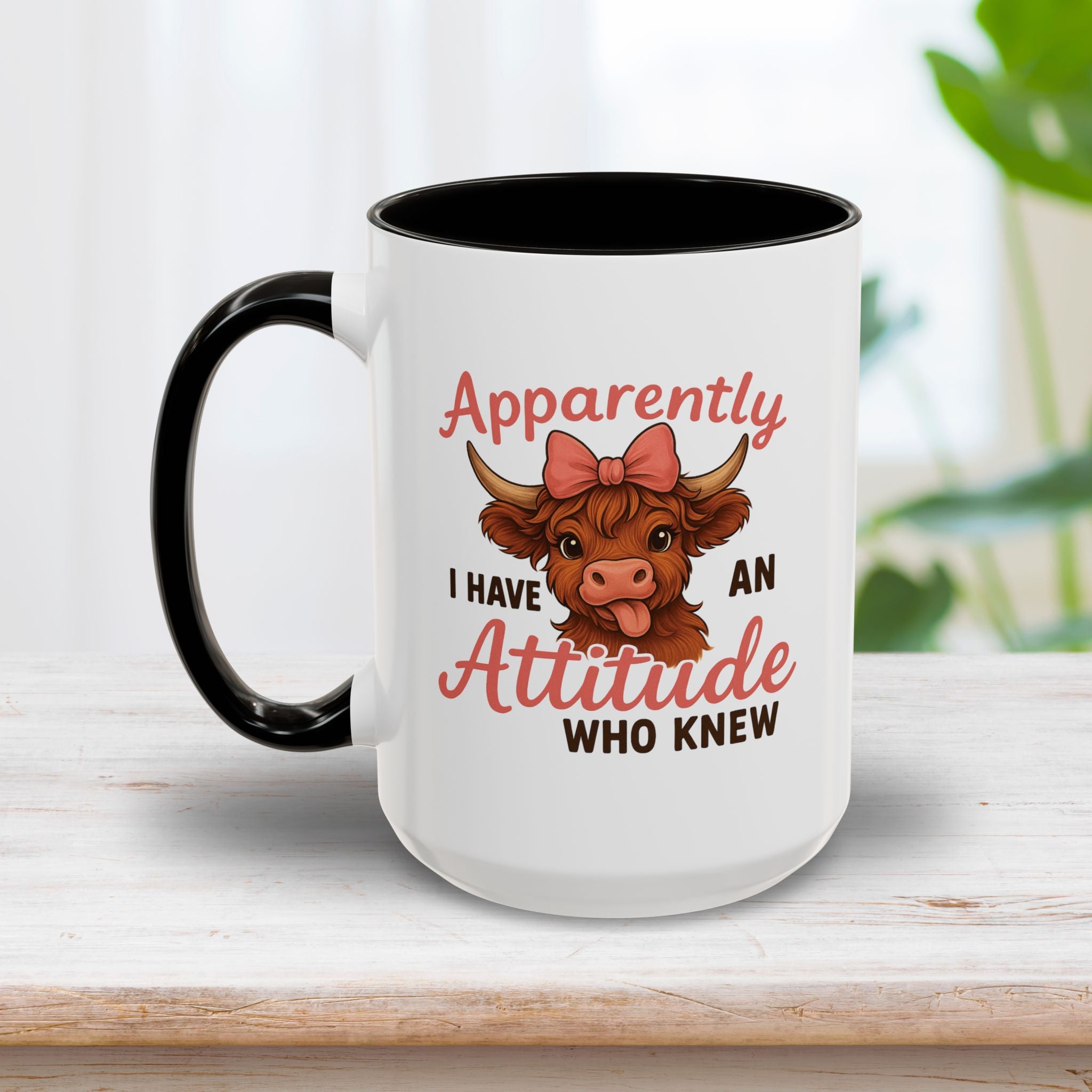 Apparently I Have An Attitude Mug 15oz