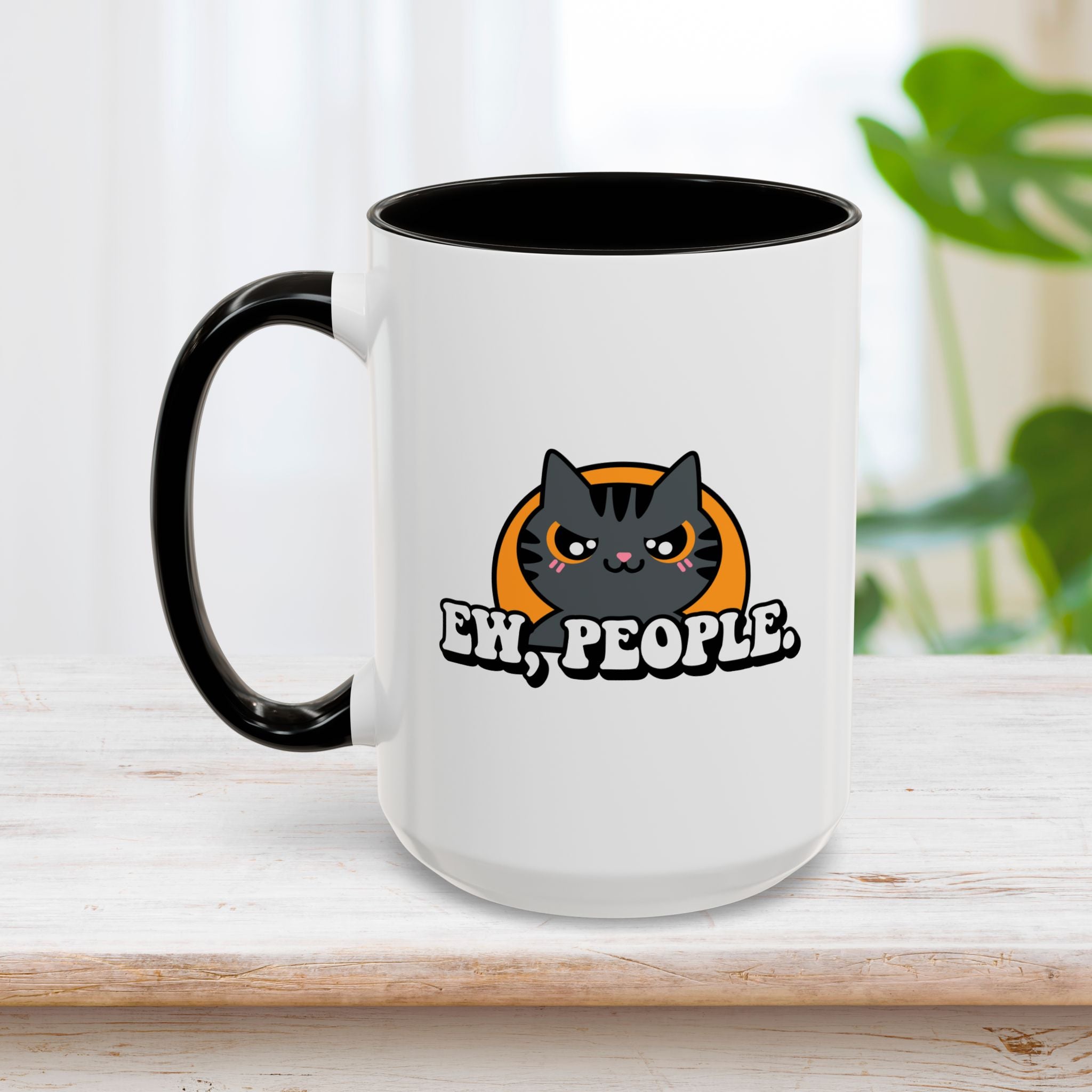 Ew, People Mug 15oz