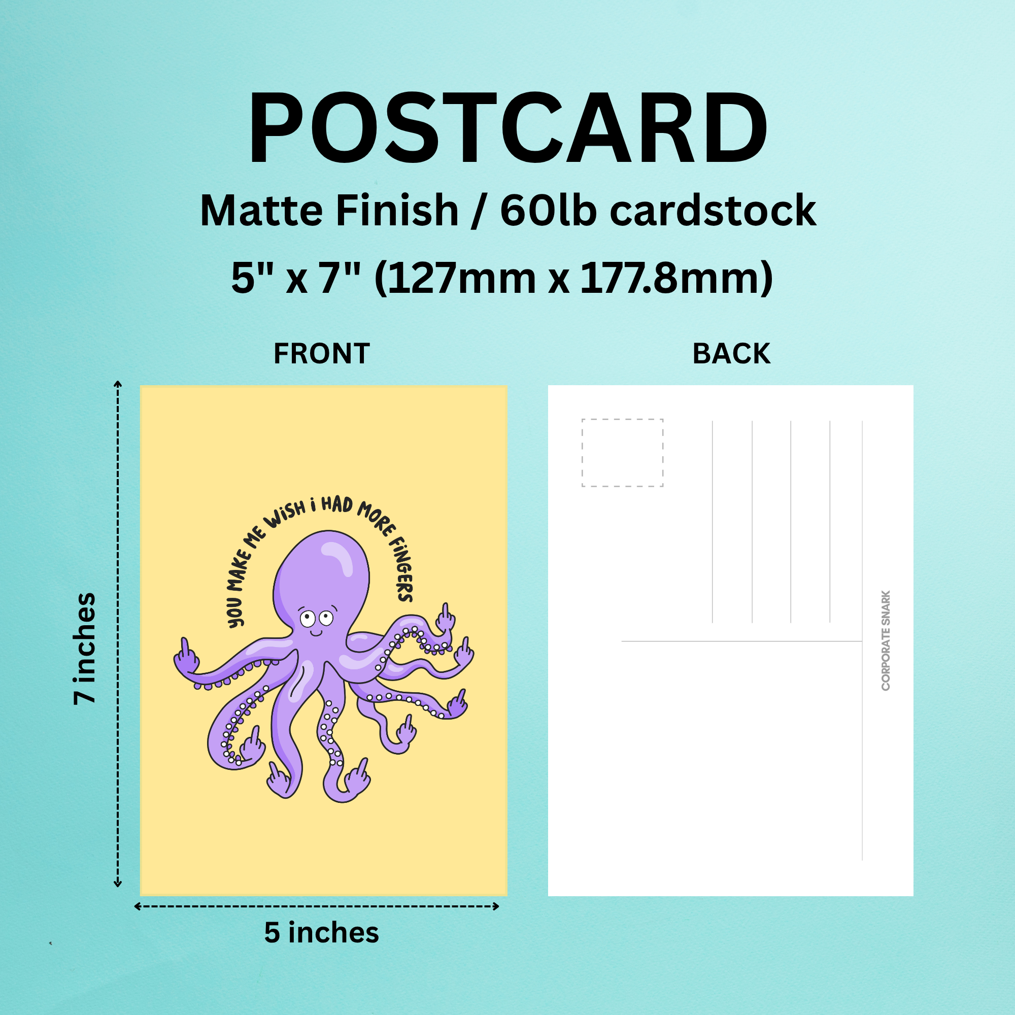 You Make Me Wish I Had More Fingers Postcard