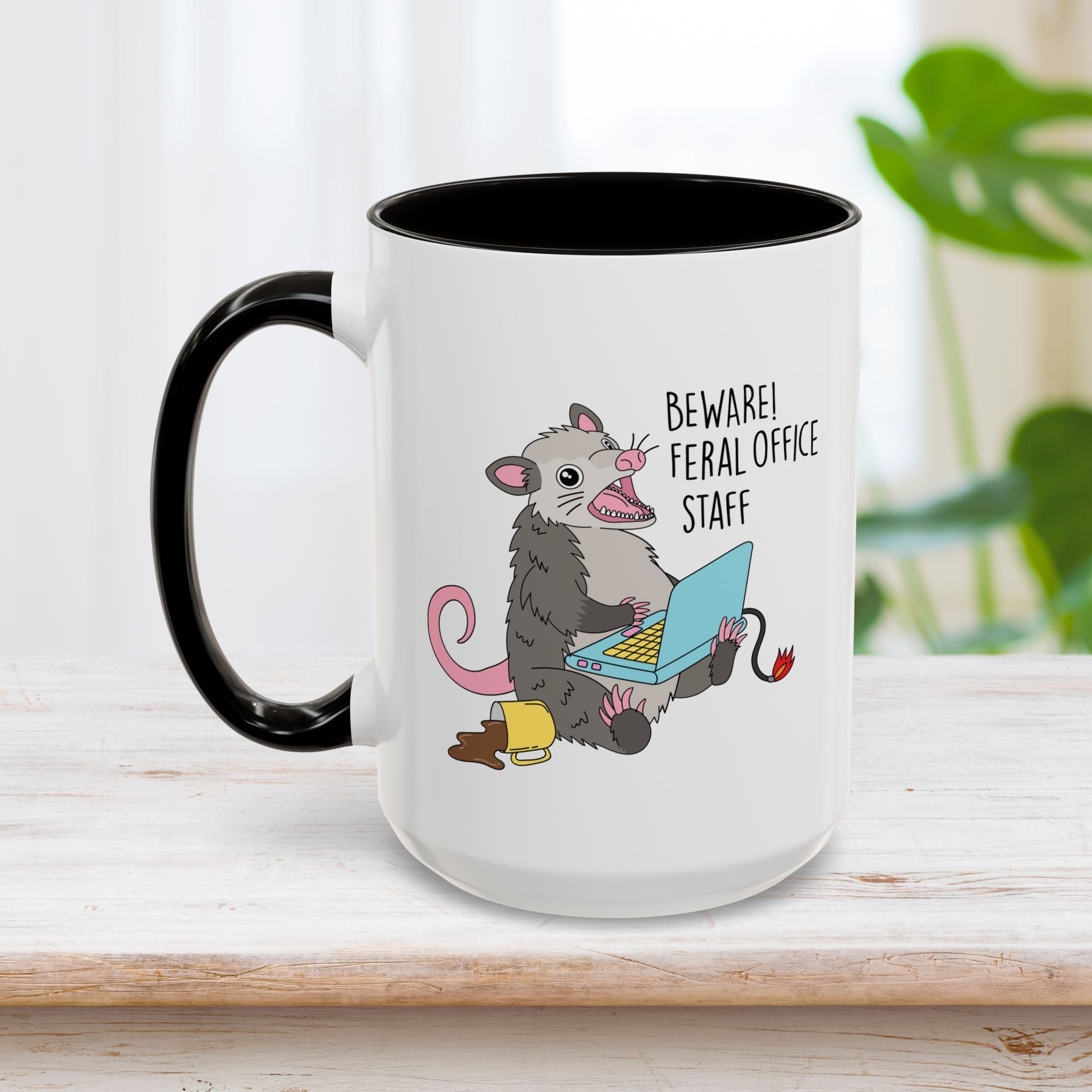 Beware! Feral Office Staff Mug 15oz