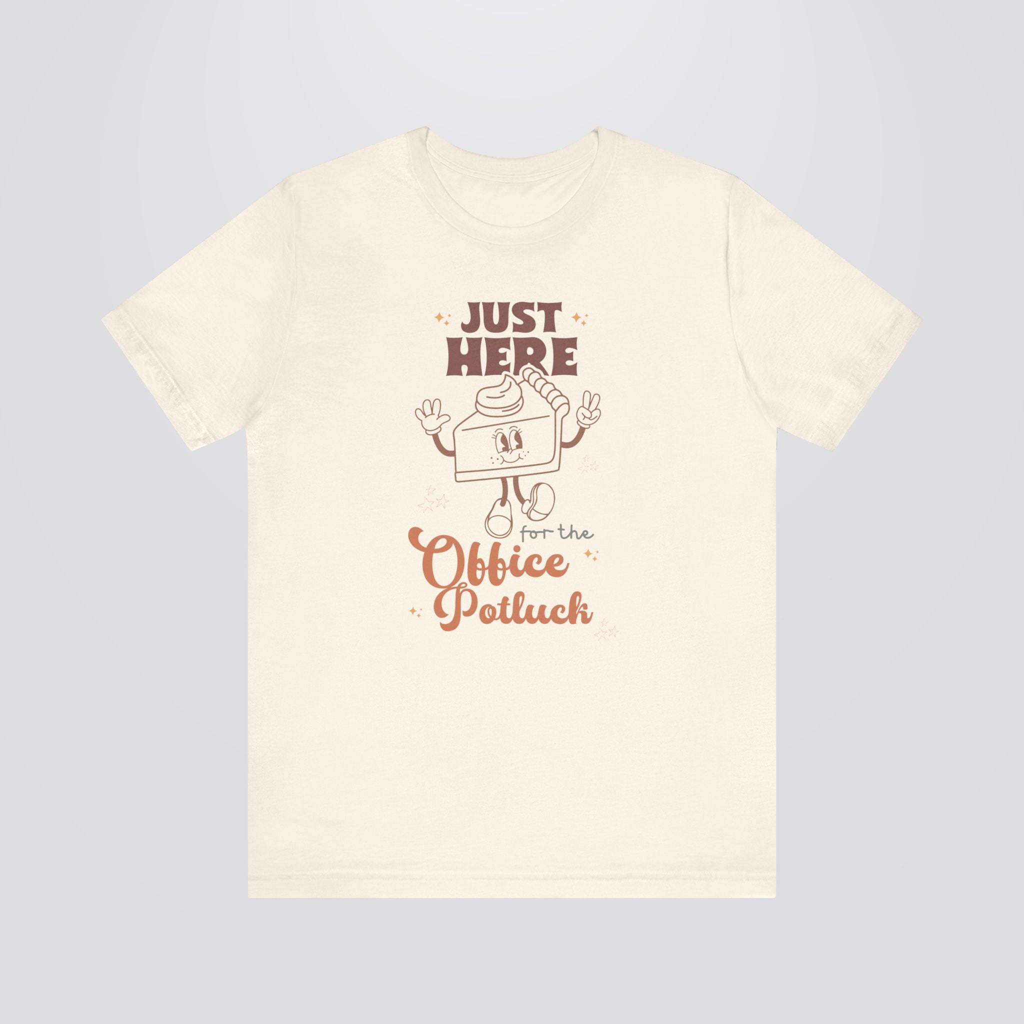 Just Here for the Office Potluck Tshirt