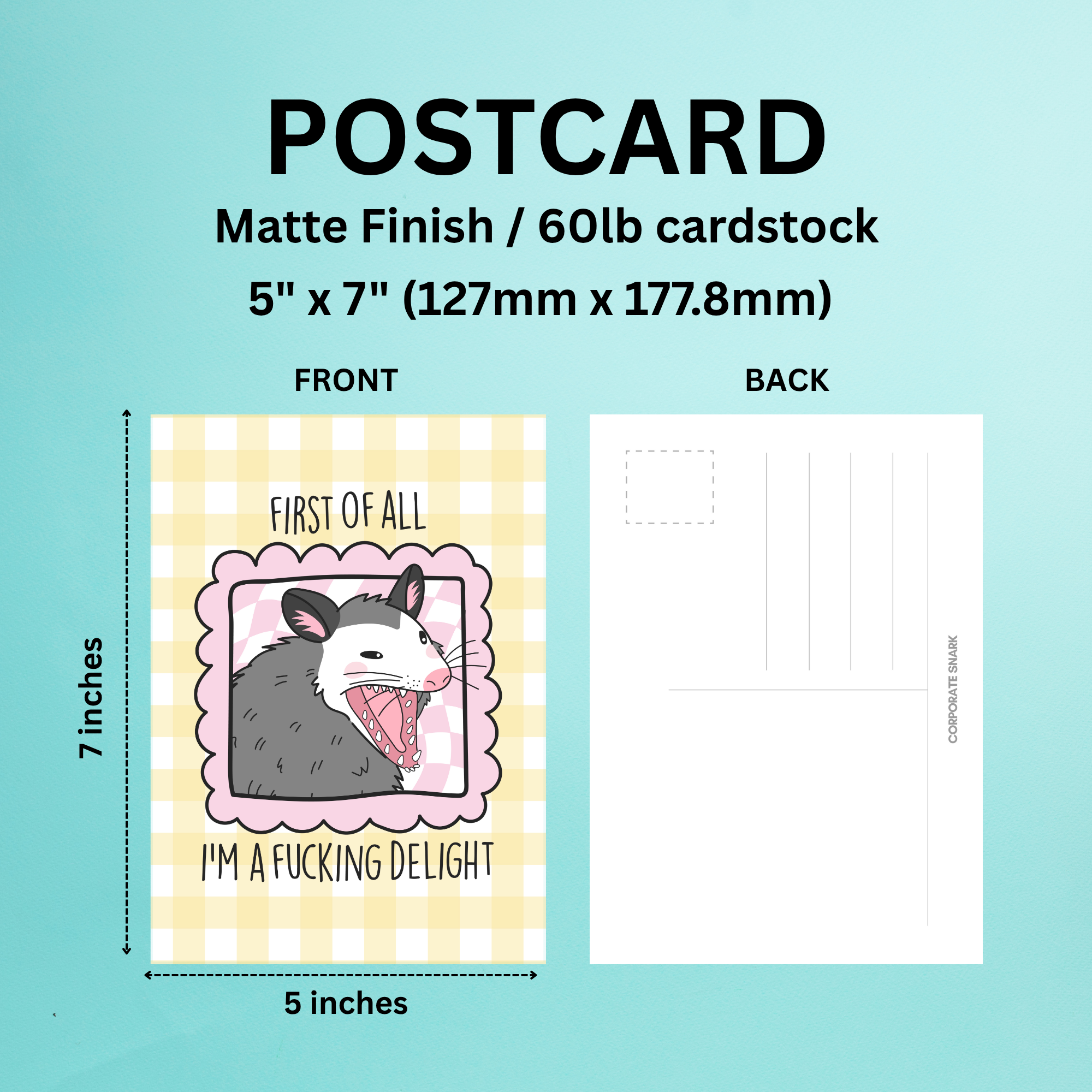 First Of All I'm A Fucking Delight Postcard