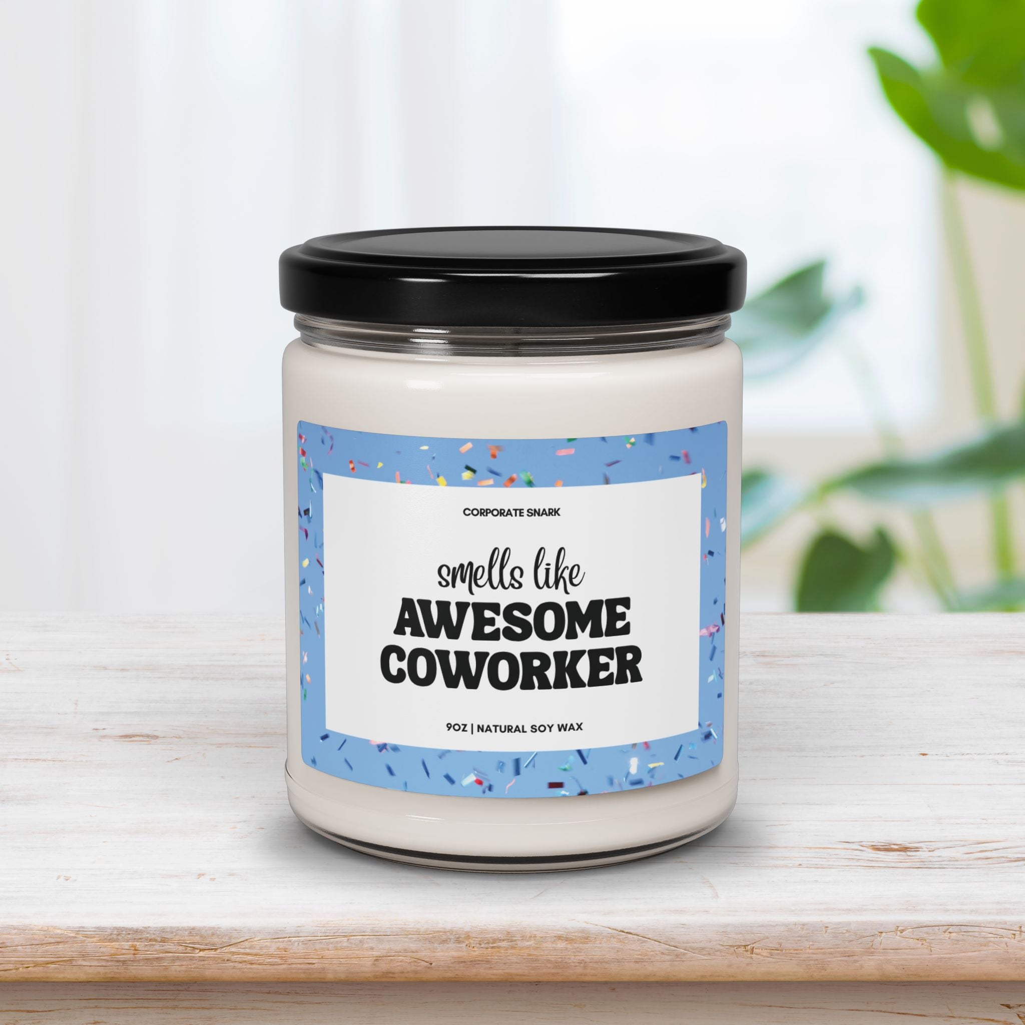 Smells Like Awesome Coworker Candle