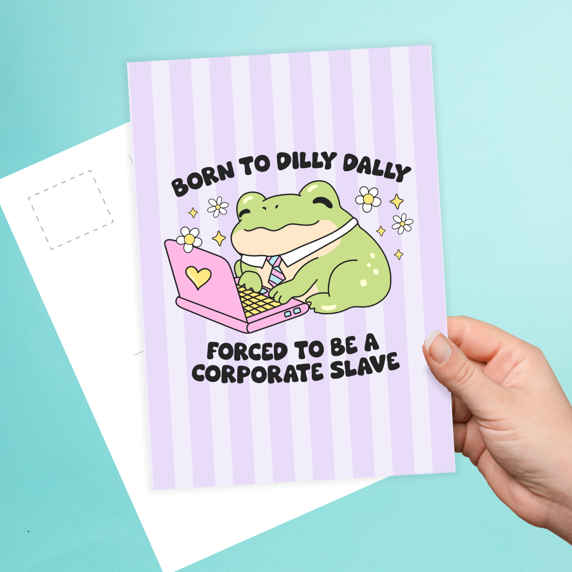 Born To Dilly Dally Postcard