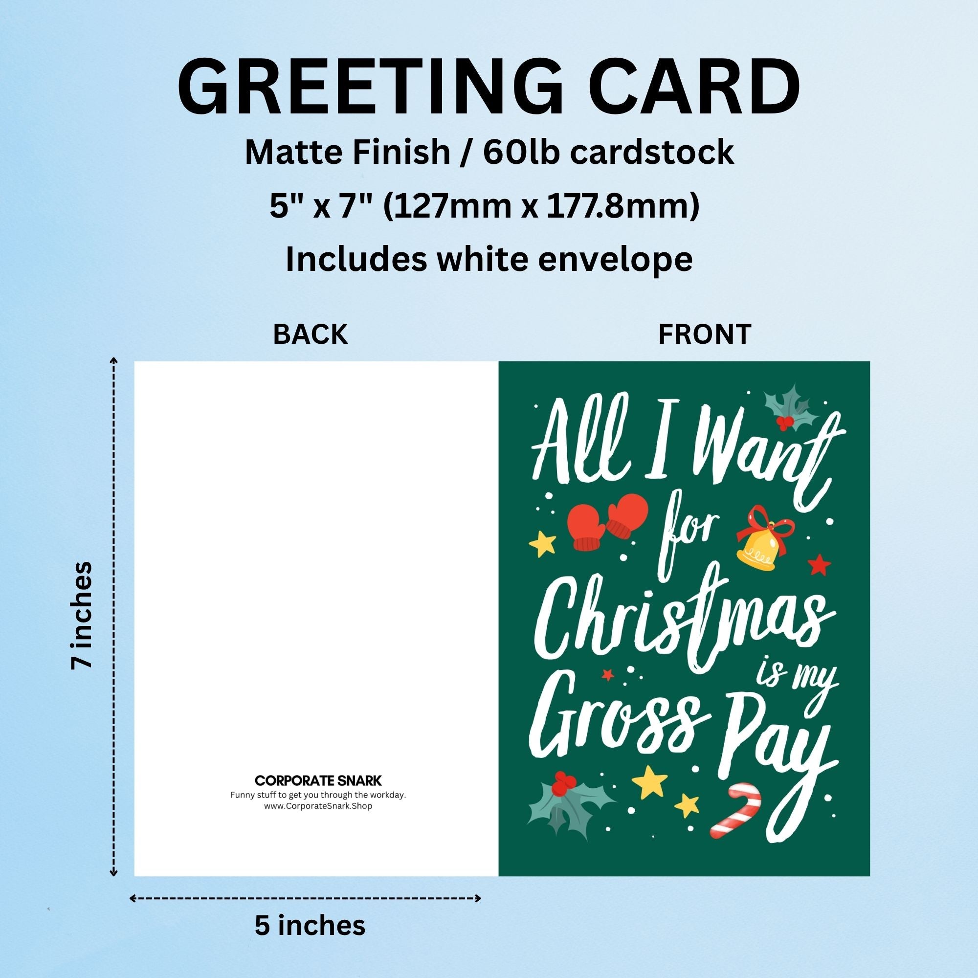 All I Want For Christmas Is My Gross Pay Christmas Card