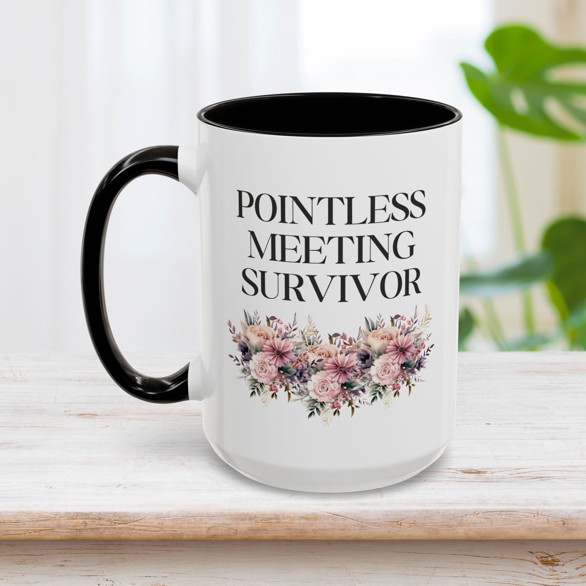 Pointless Meeting Survivor Mug 15oz