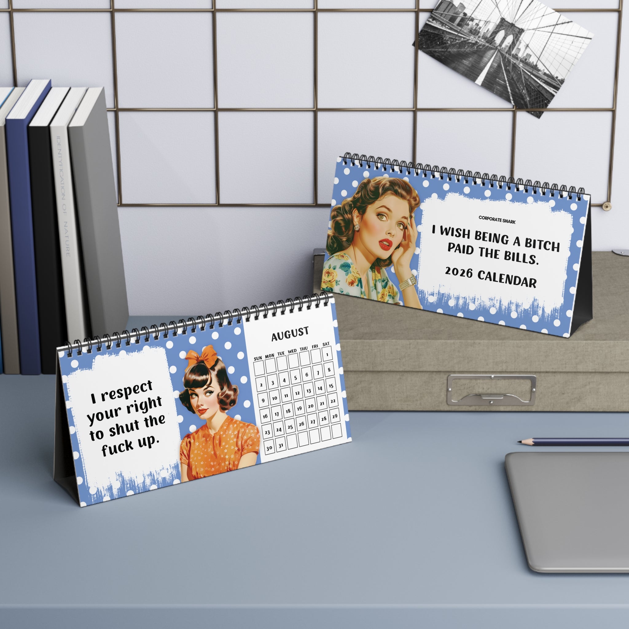 2026 I Wish Being A Bitch Paid The Bills Calendar