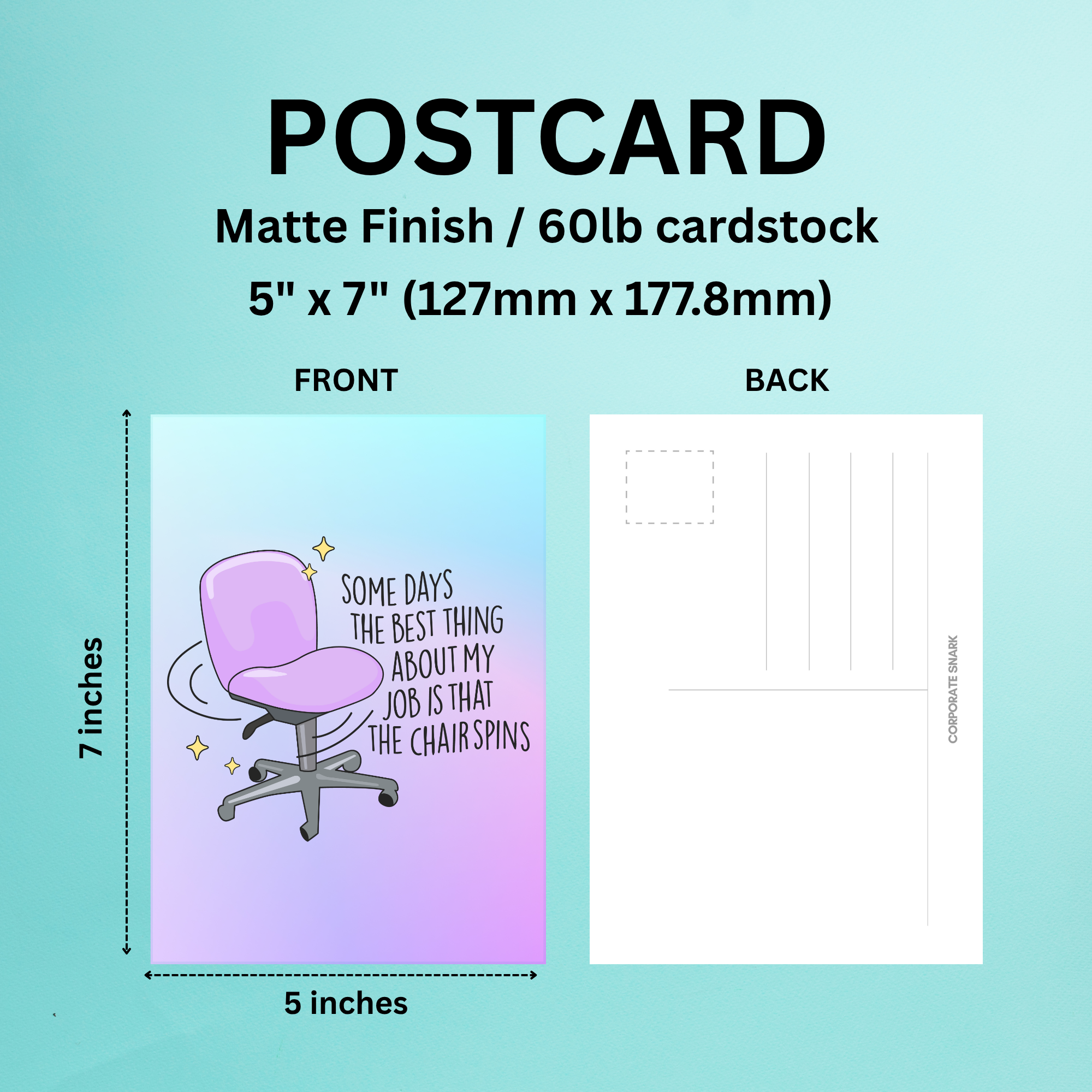 Some Days The Best Thing About My Job Postcard