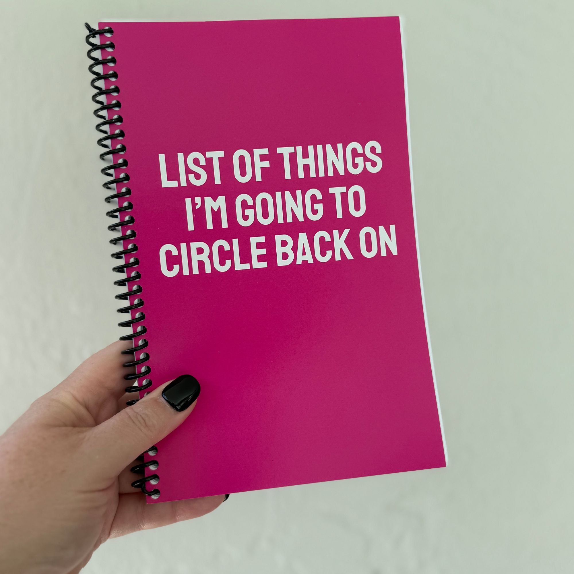 IMPERFECT List of Things I'm Going To Circle Back On Notebook