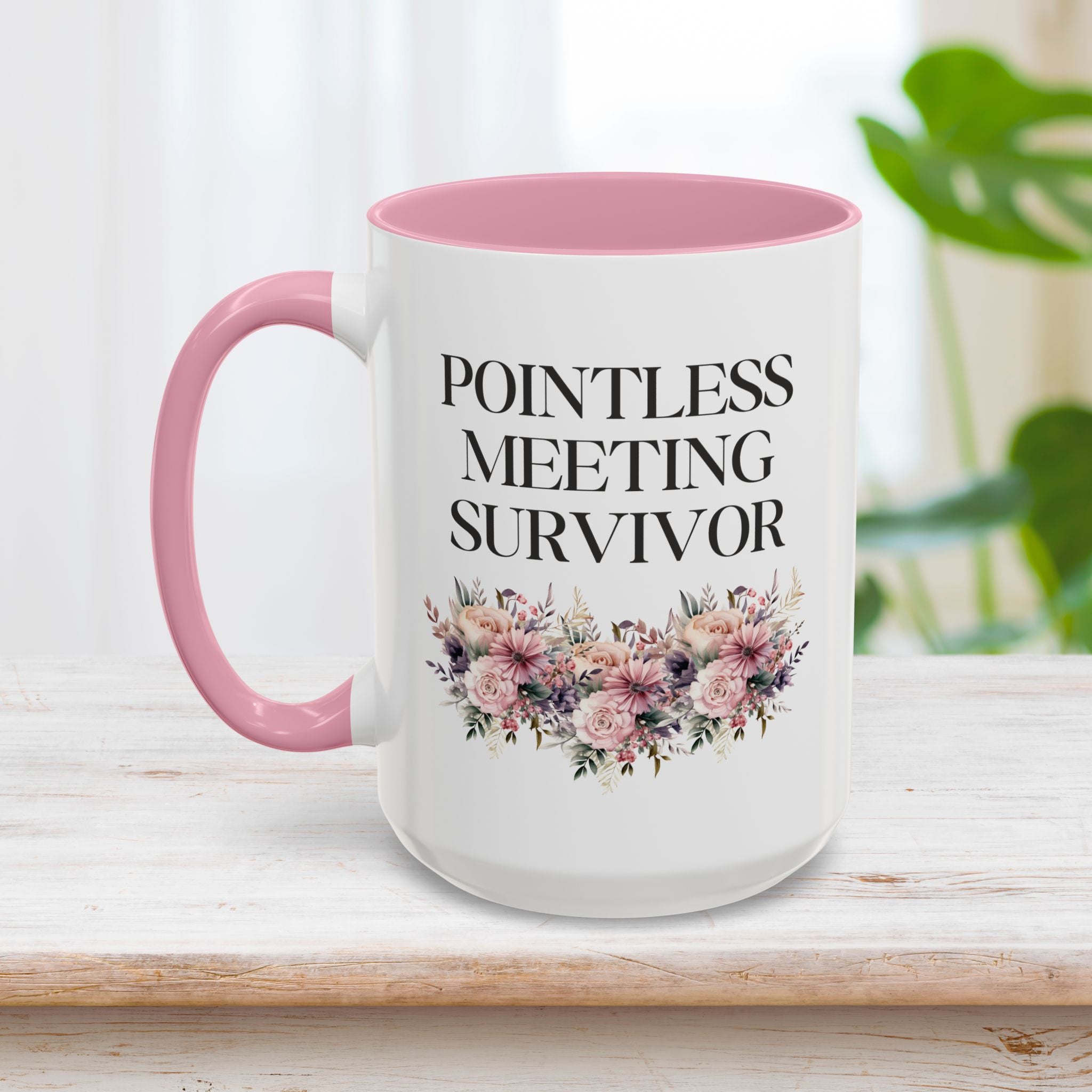 Pointless Meeting Survivor Mug 15oz