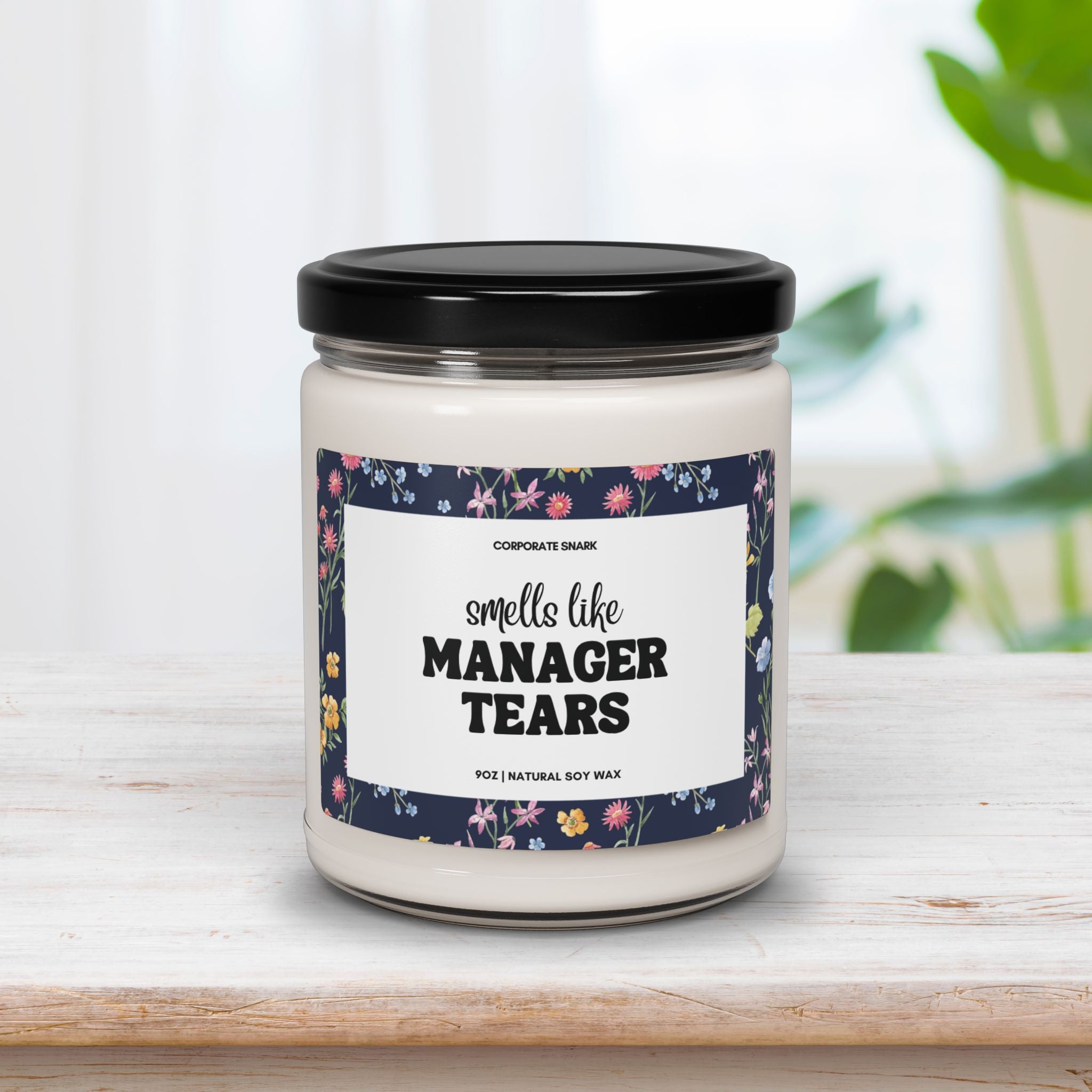 Smells Like Manager Tears Candle