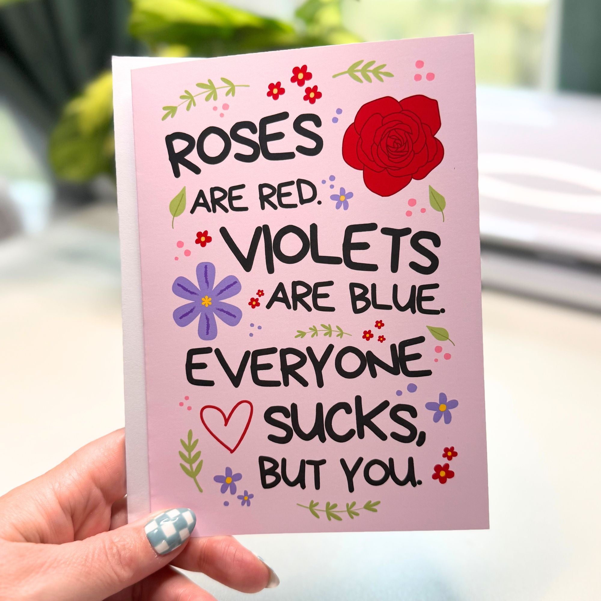 Roses are Red, Everyone Sucks Card