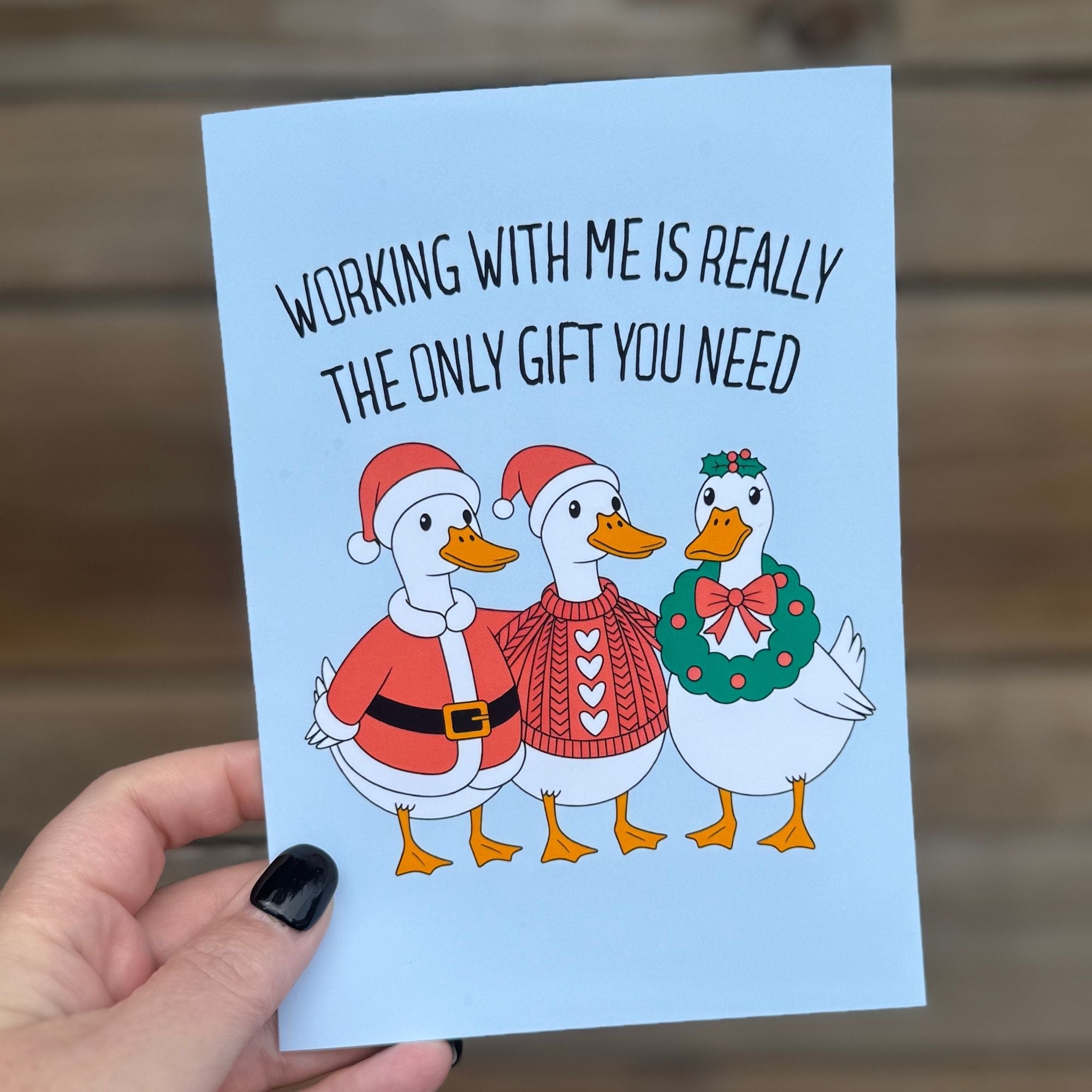 Working With Me Is Really Only The Gift You Need Christmas Card