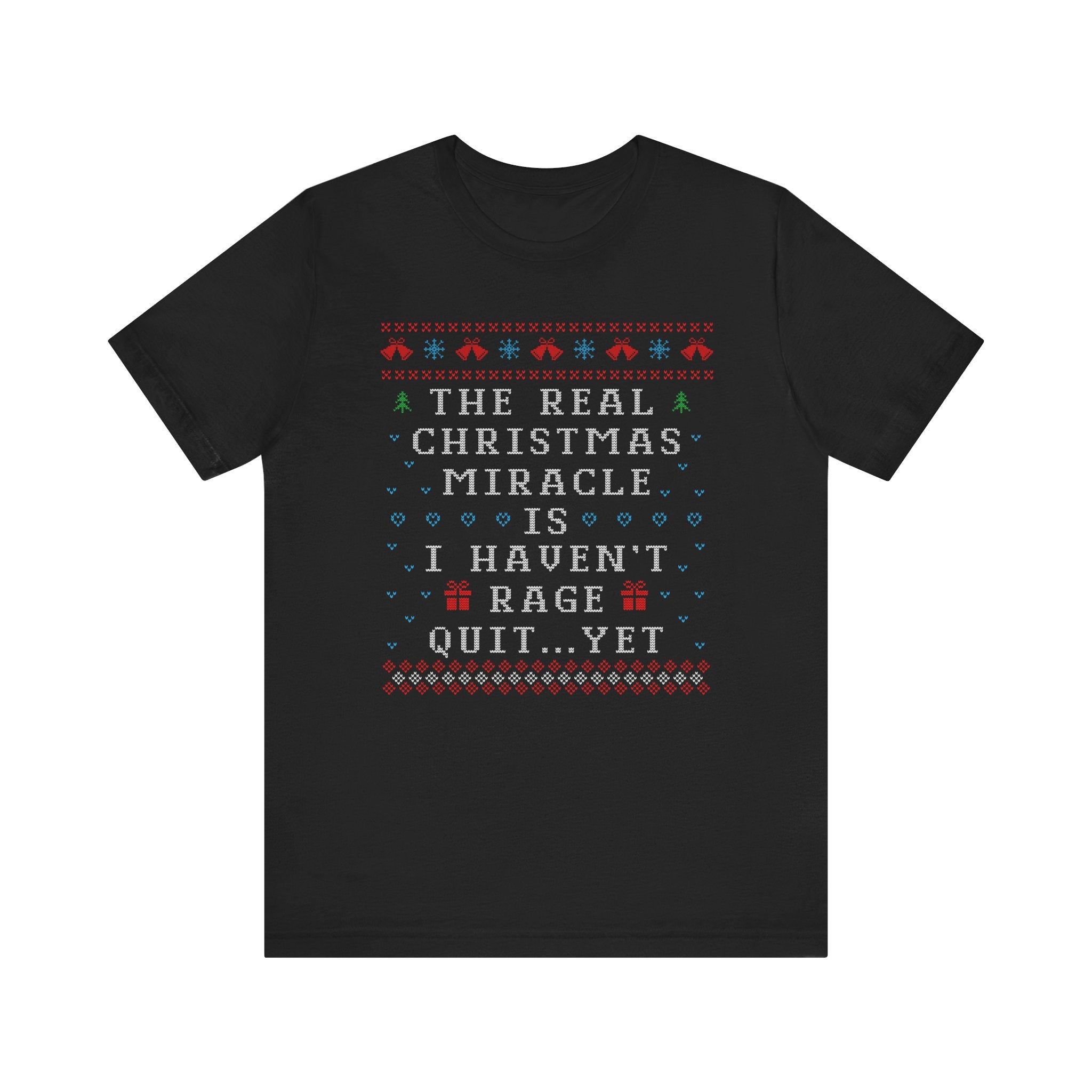 The Real Christmas Miracle Ugly Christmas Tee