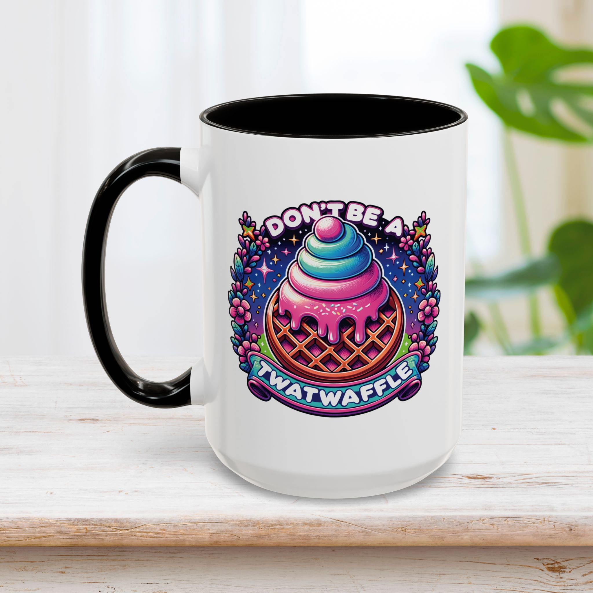 Don't Be A Twatwaffle Mug 15oz
