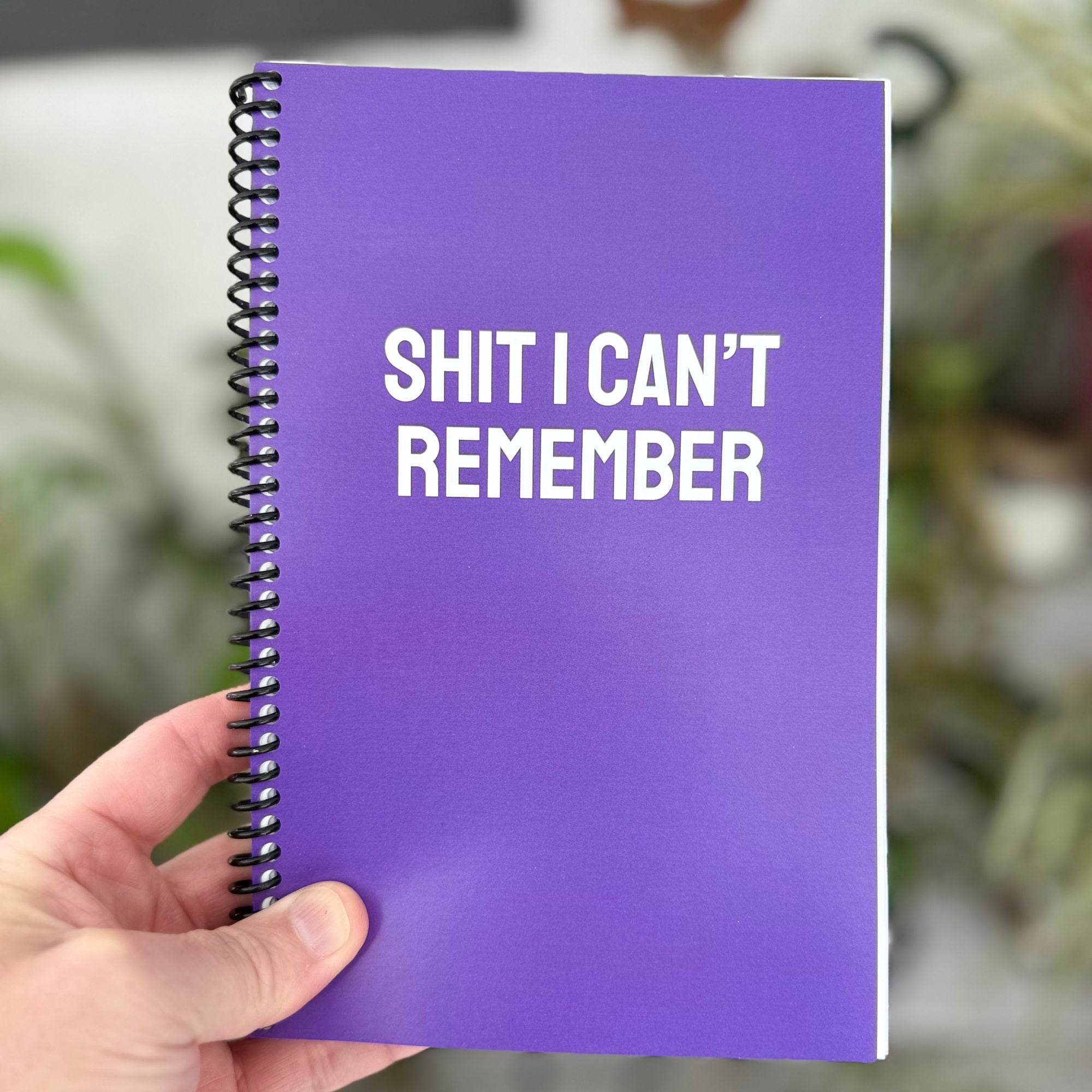 Shit I Can't Remember Notebook