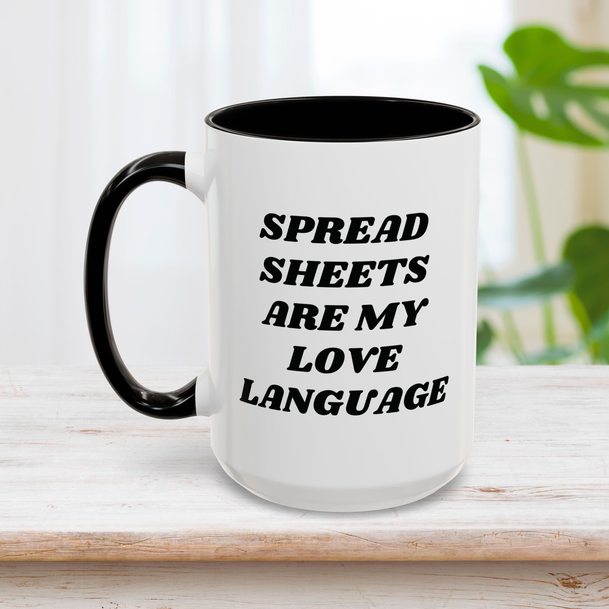 Spreadsheets Are My Love Language Mug 15oz