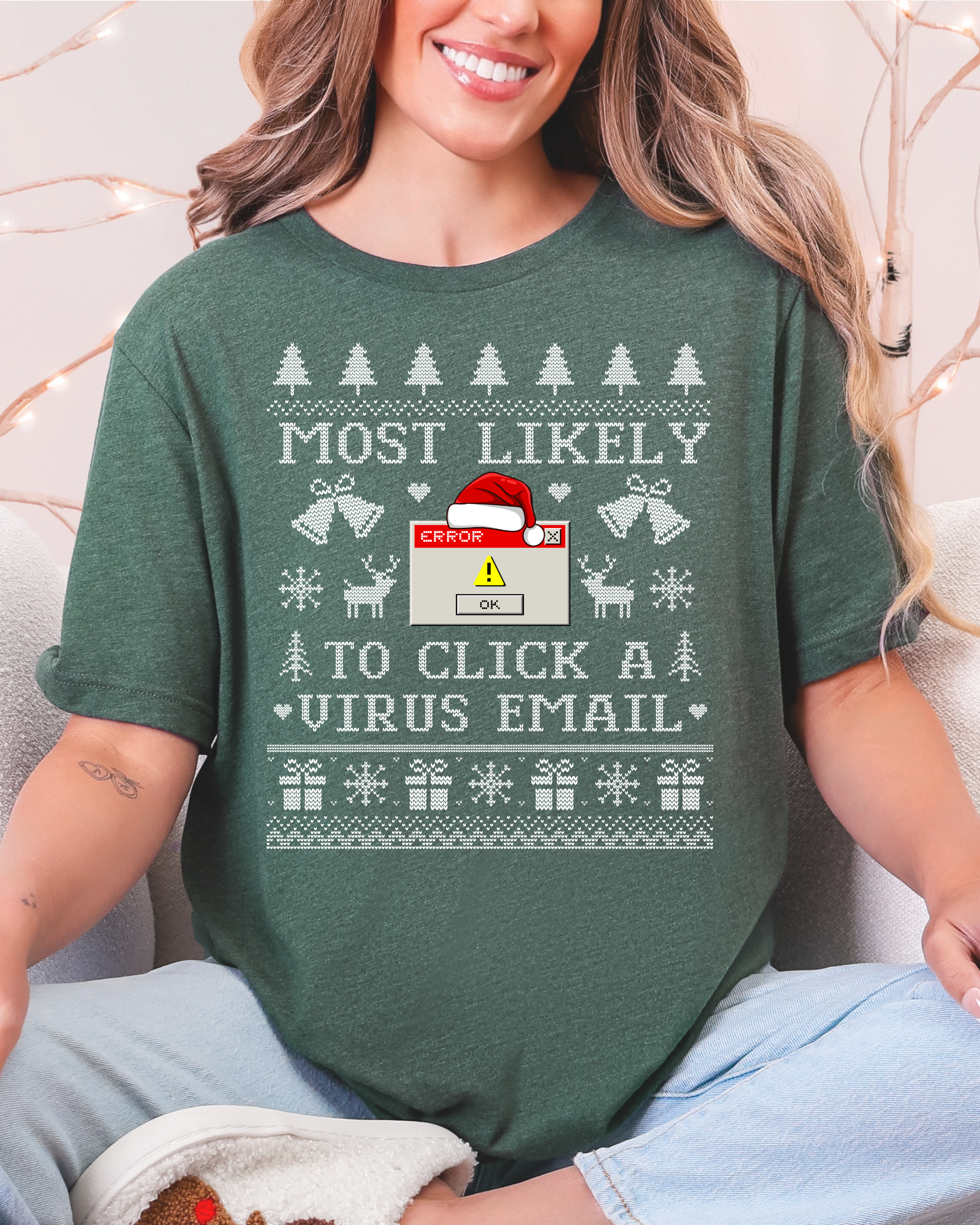 Most Likely To Click A Virus Email Ugly Christmas T-shirt