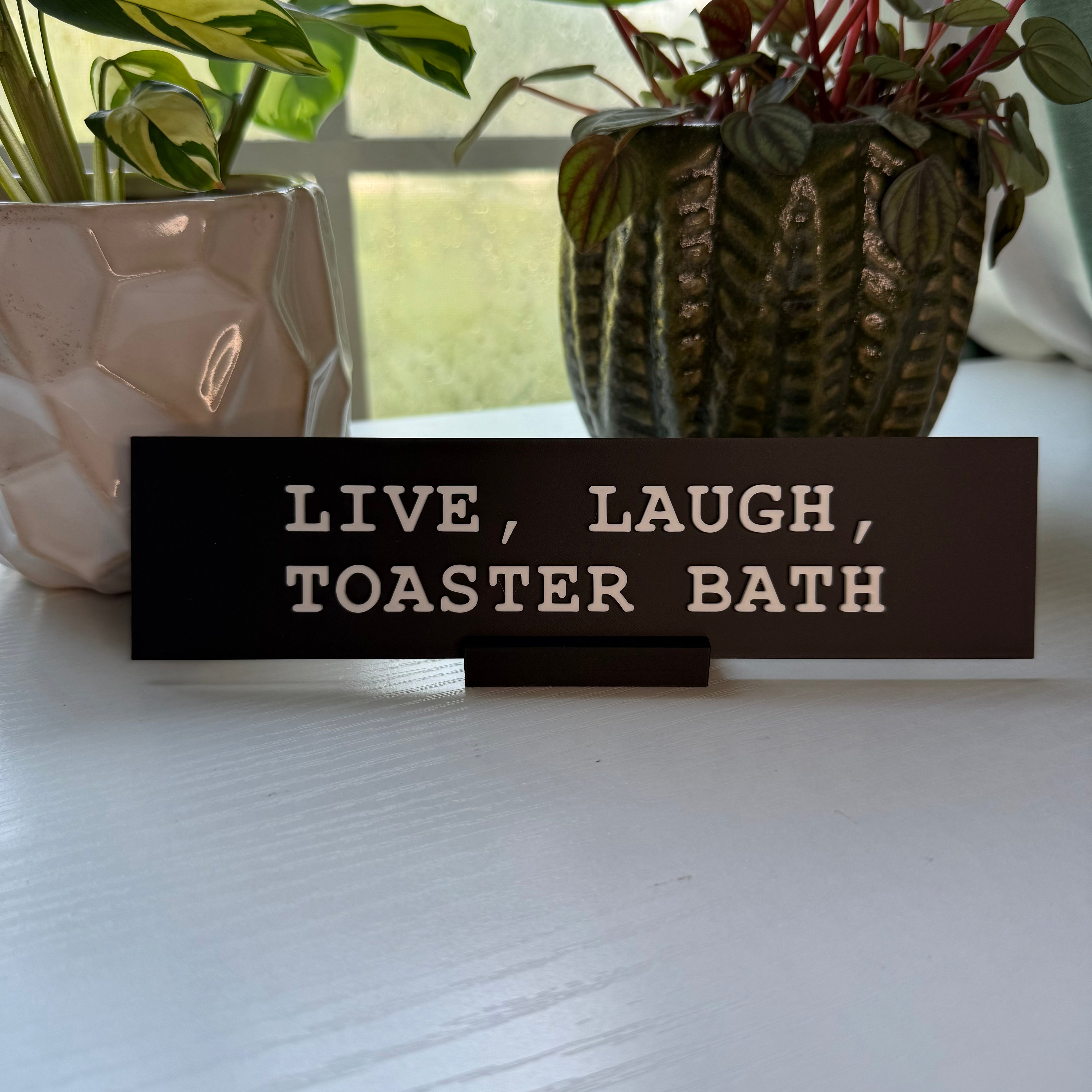 Live, Laugh, Toaster Bath Nameplate
