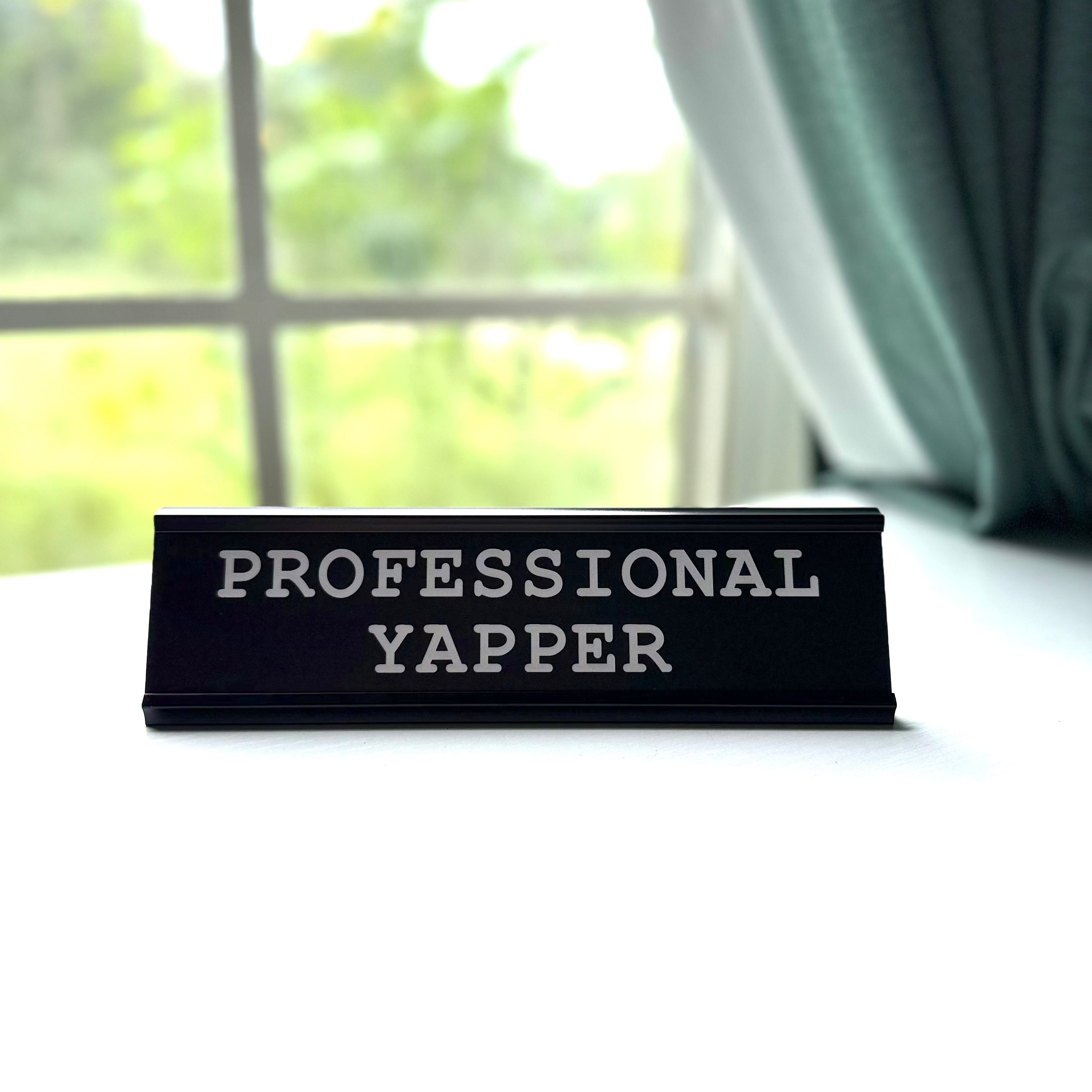 Professional Yapper Nameplate