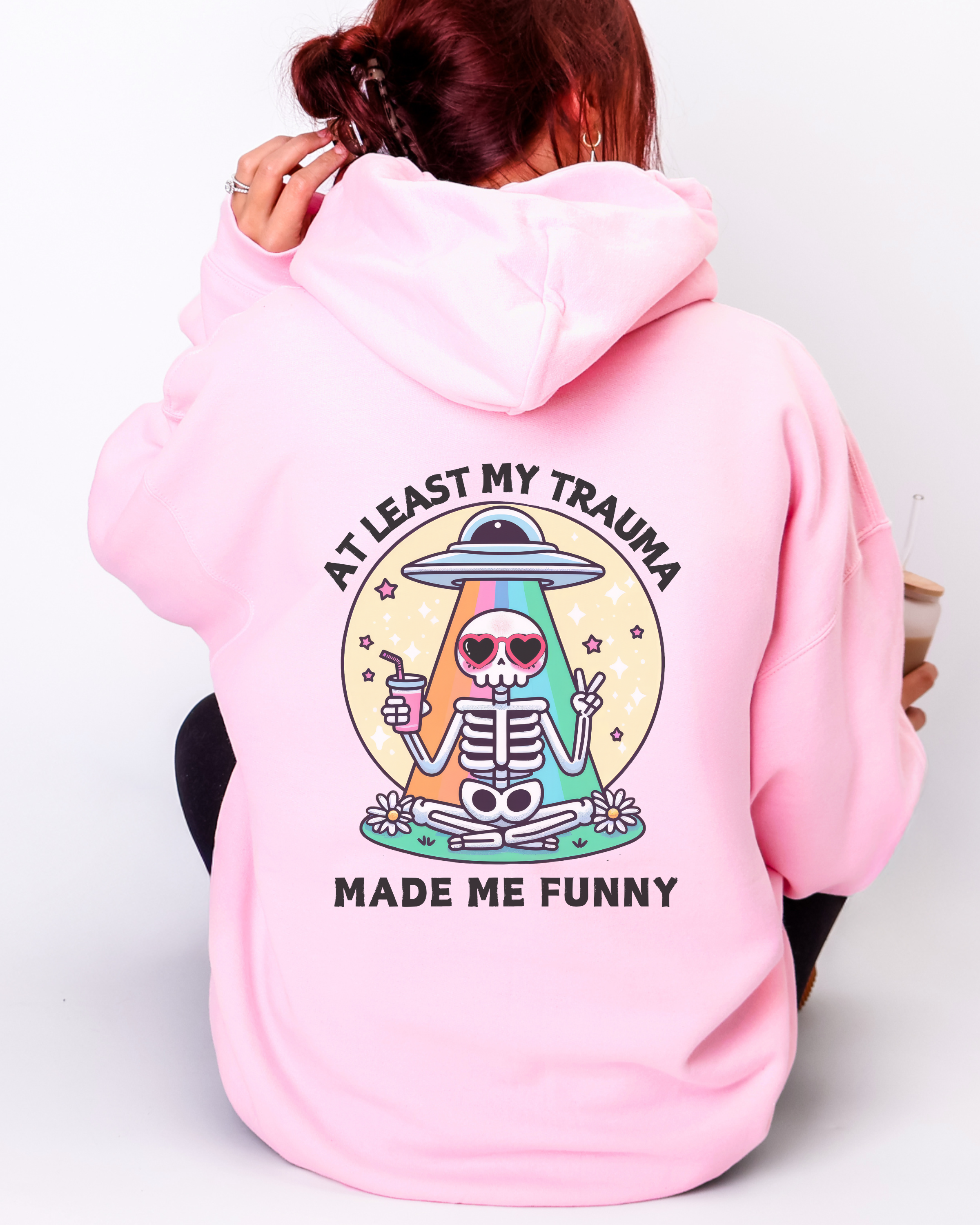 At Least My Trauma Made Me Funny Hoodie