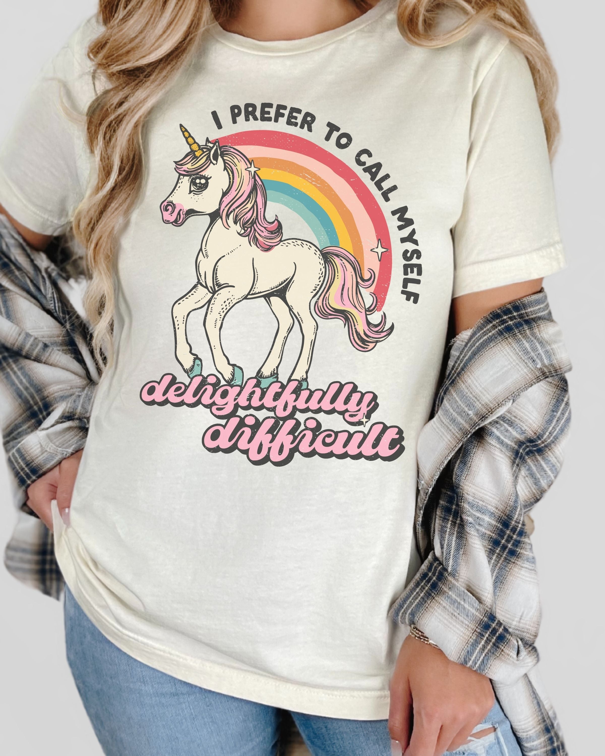 I Prefer To Call Myself Delightfully Difficult Tshirt