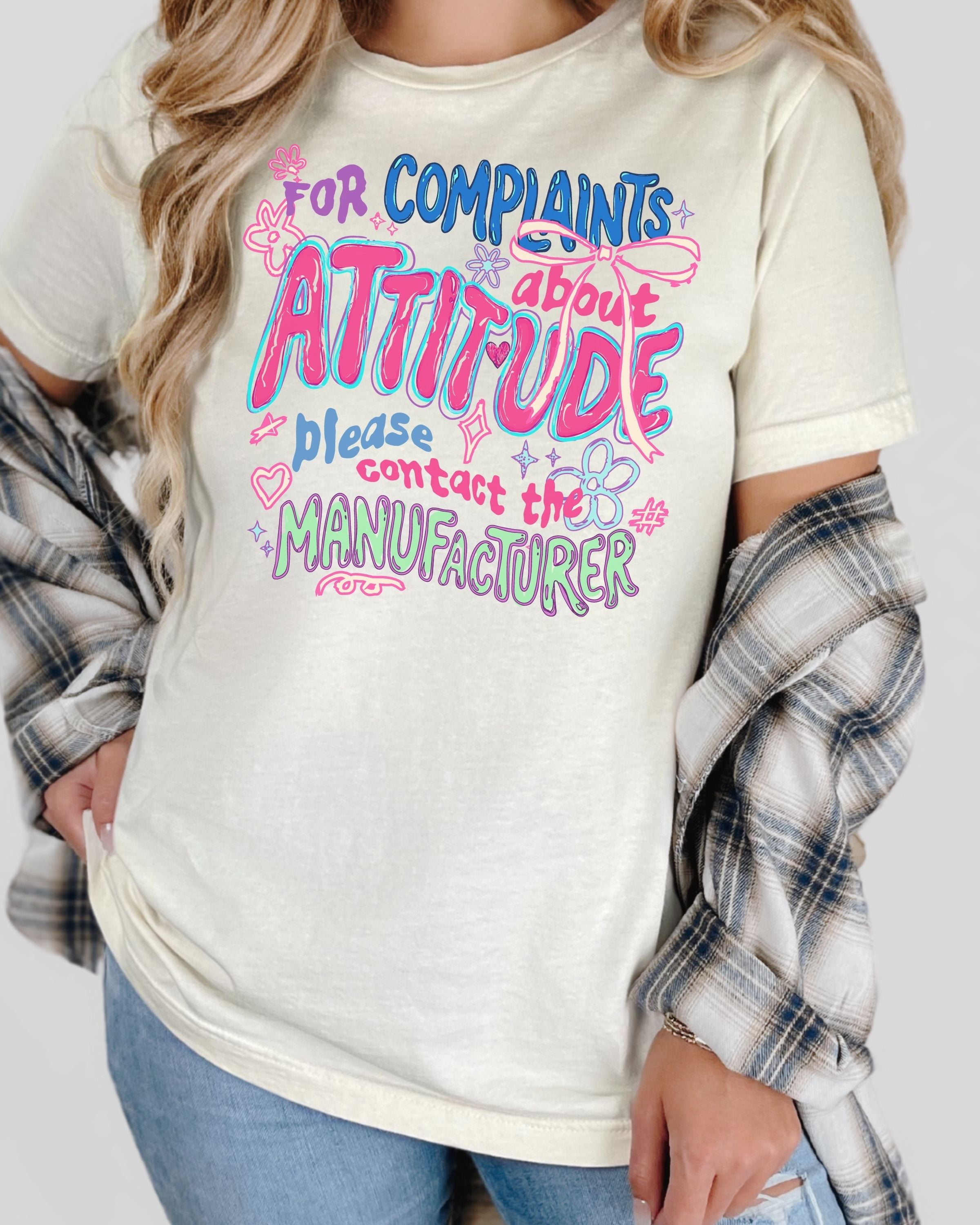 For Complaints About Attitude Tshirt