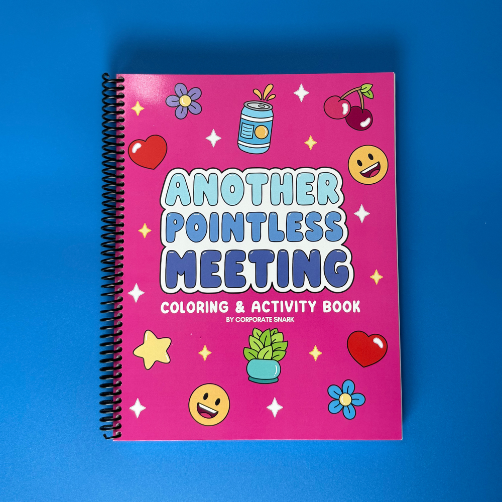 Limited Edition: Another Pointless Meeting Coloring & Activity Book