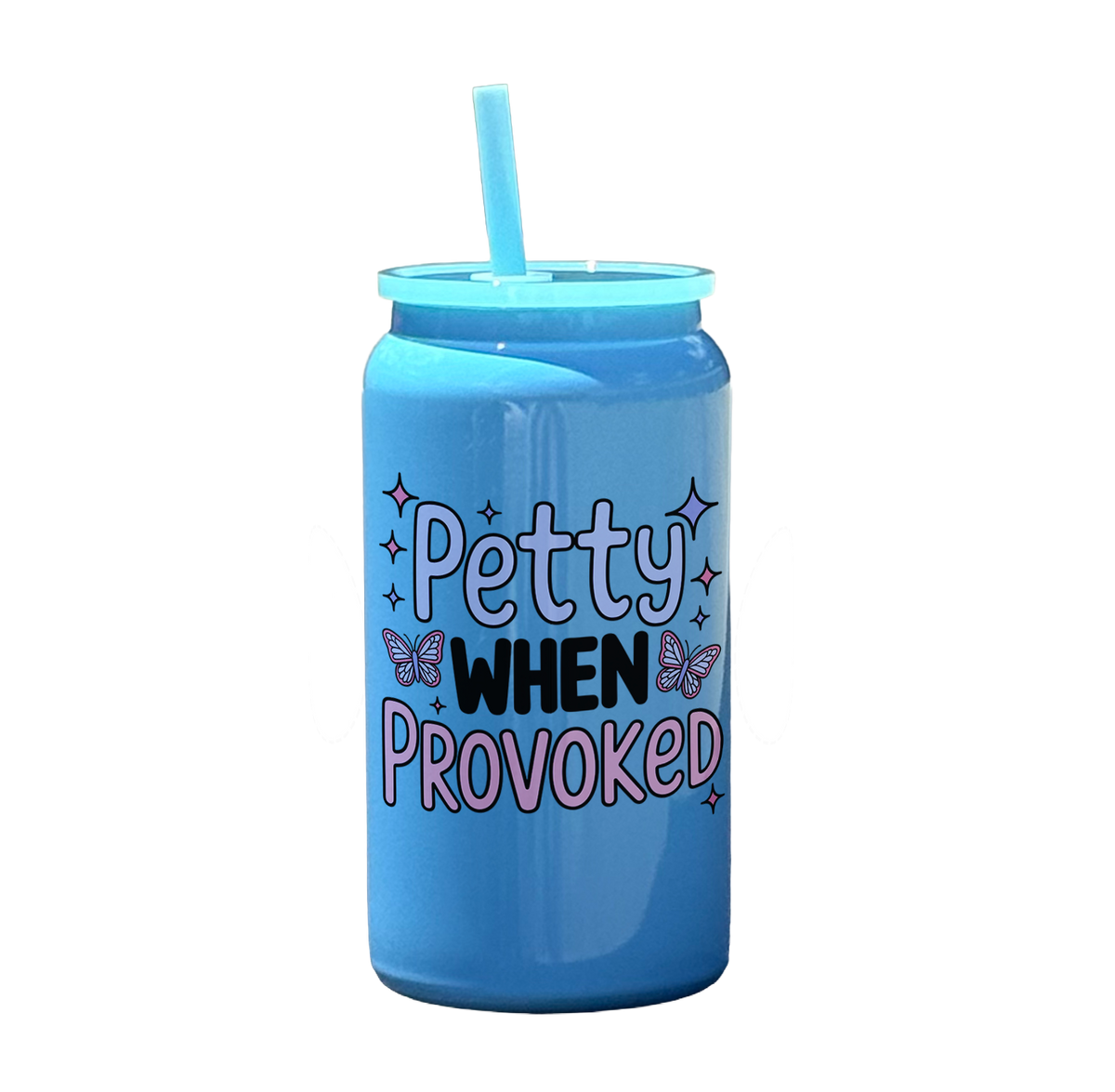 Petty When Provoked Tumbler
