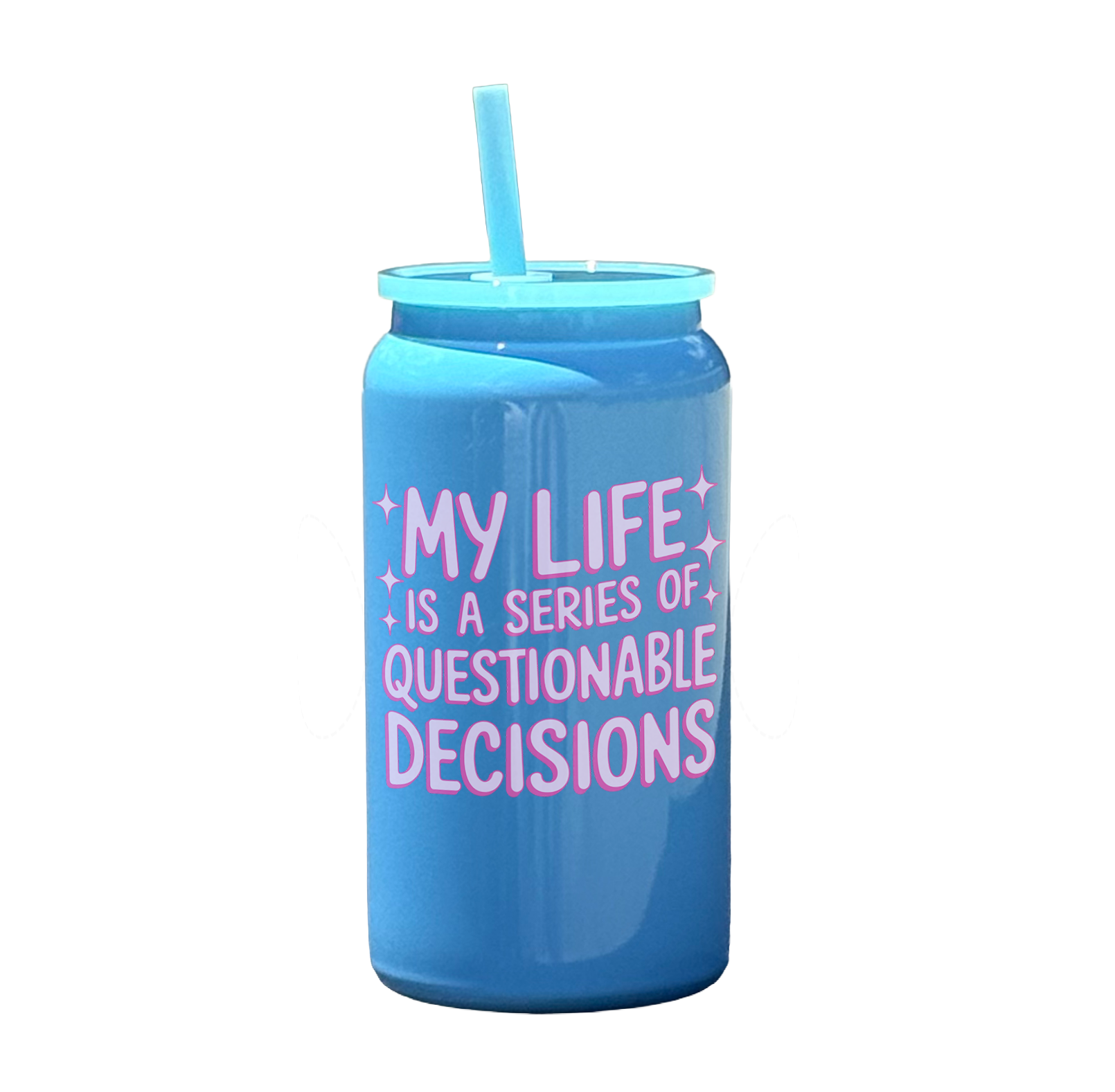 My Life Is a Series of Questionable Decisions Tumbler