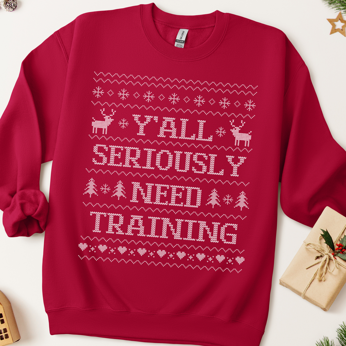 Y'all Seriously Need Training Ugly Christmas Sweatshirt