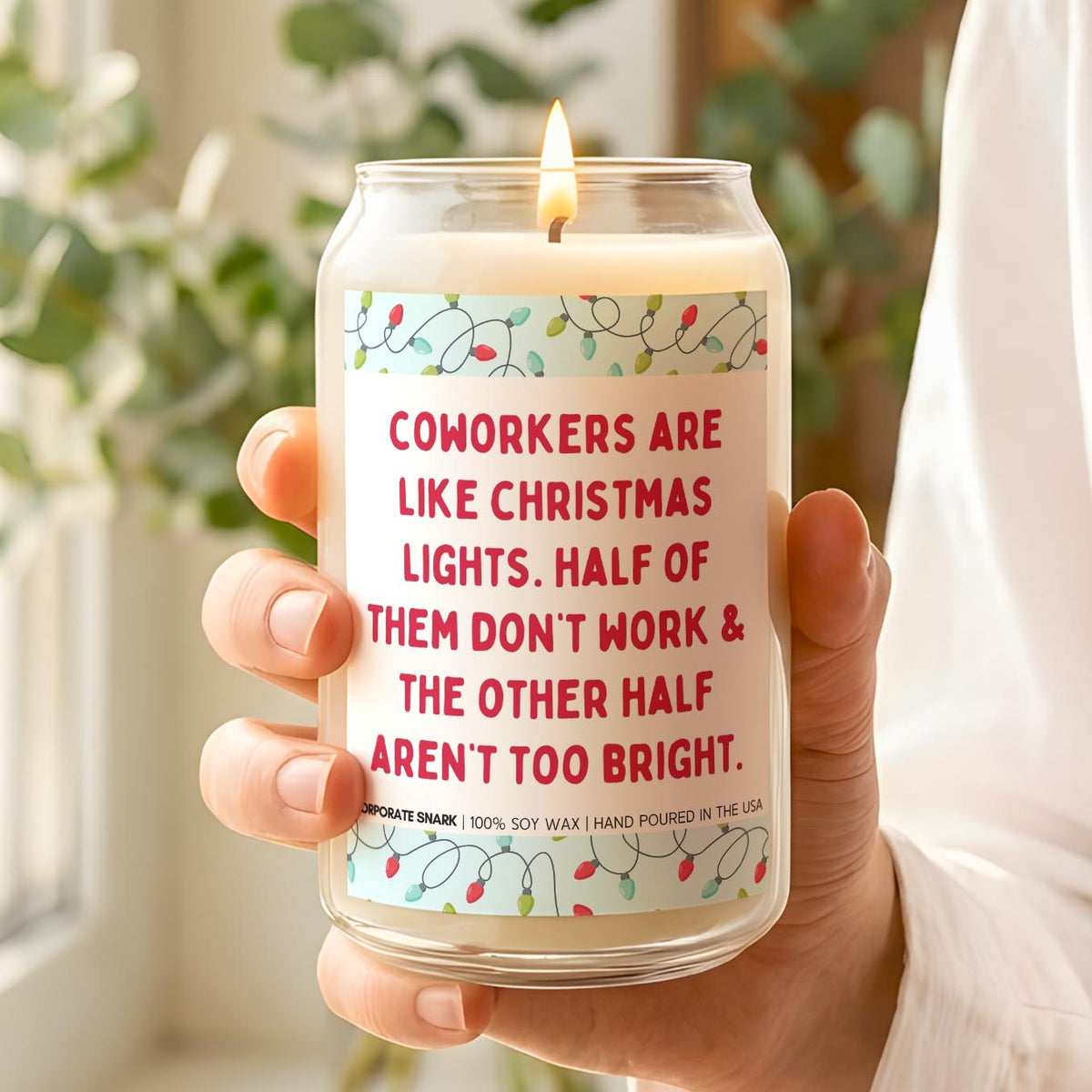 Coworkers Are Like Christmas Lights Candle