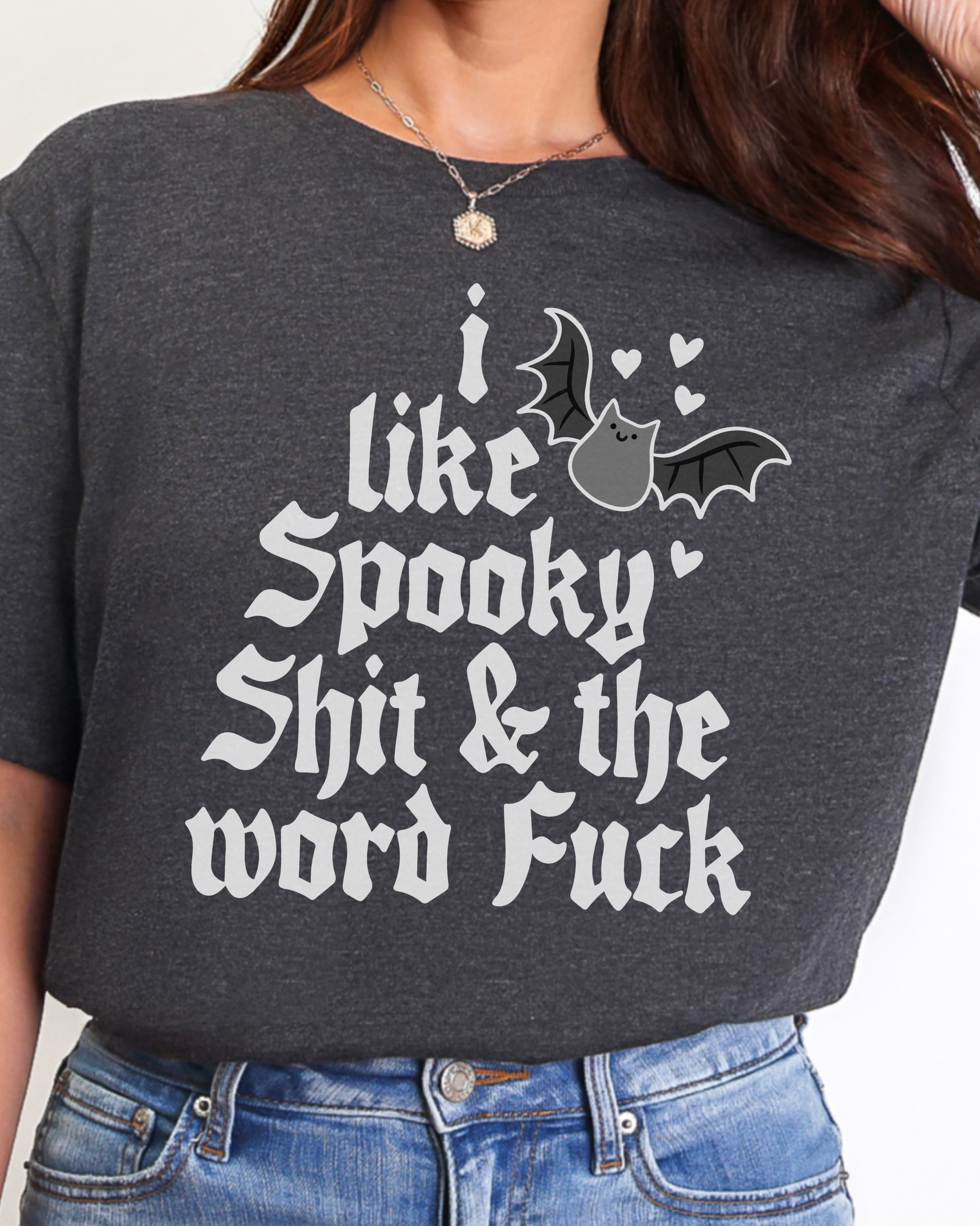 I Like Spooky Shit & The Word Fuck Tshirt