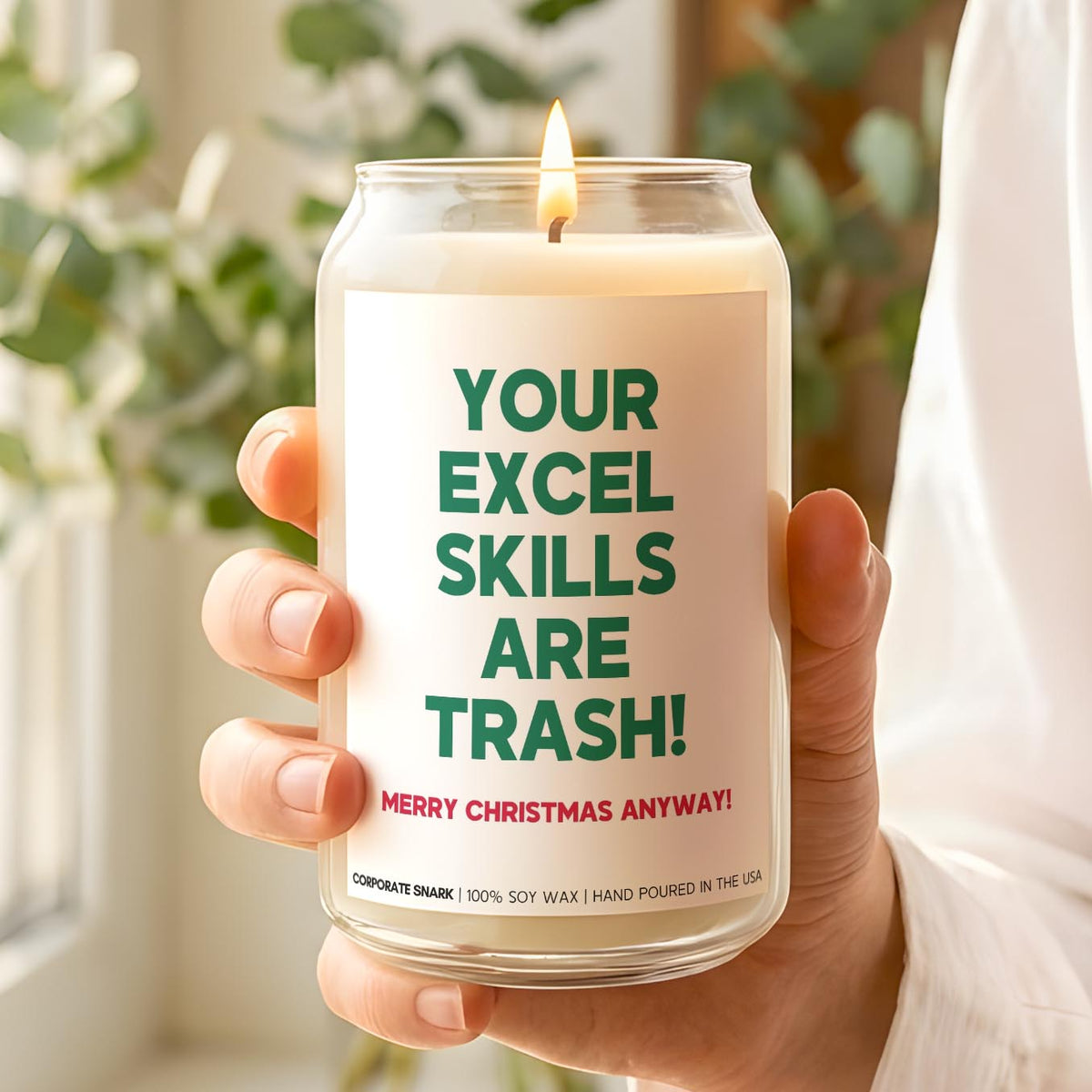Your Excel Skills Are Trash Christmas Candle