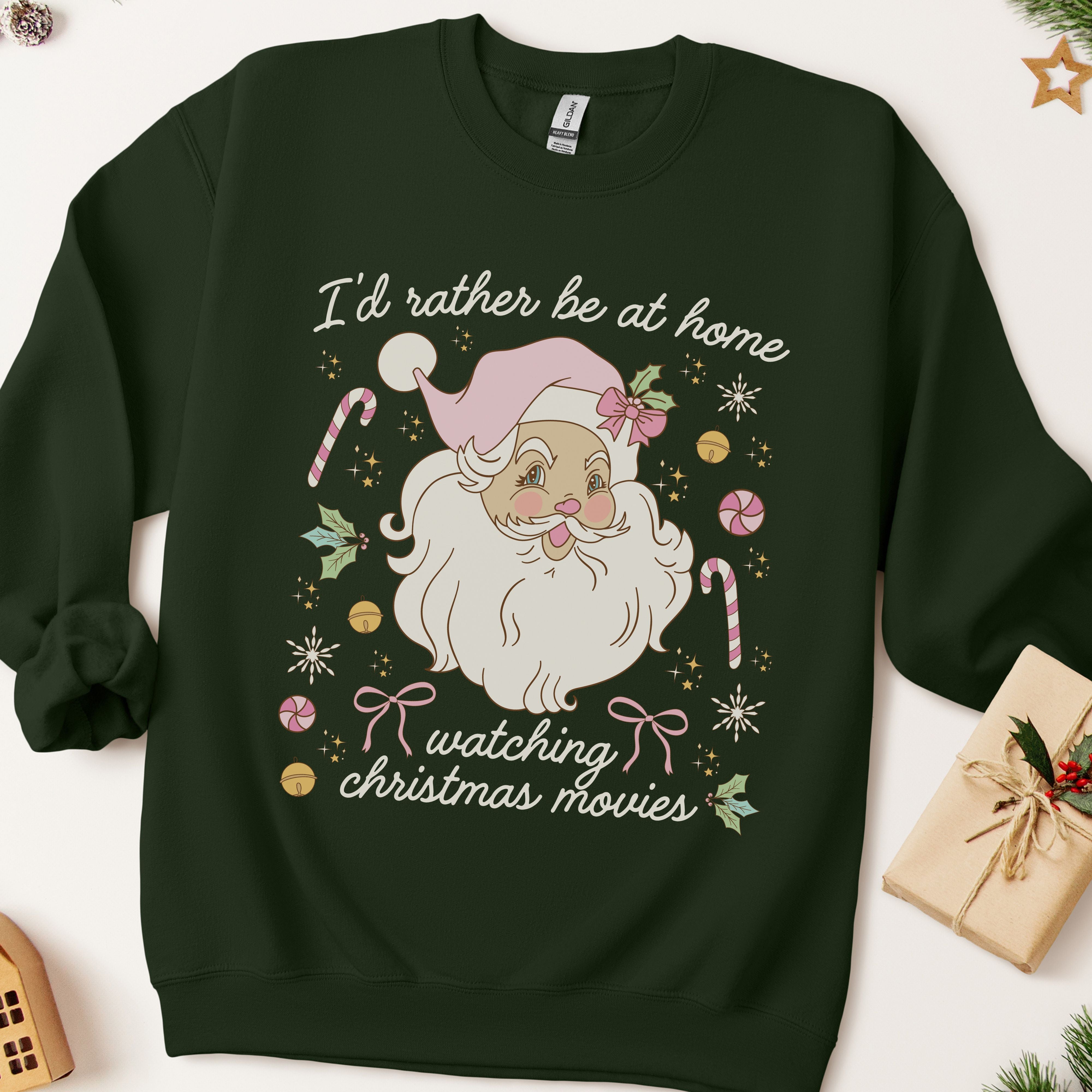I'd Rather Be At Home Watching Christmas Movies Sweatshirt