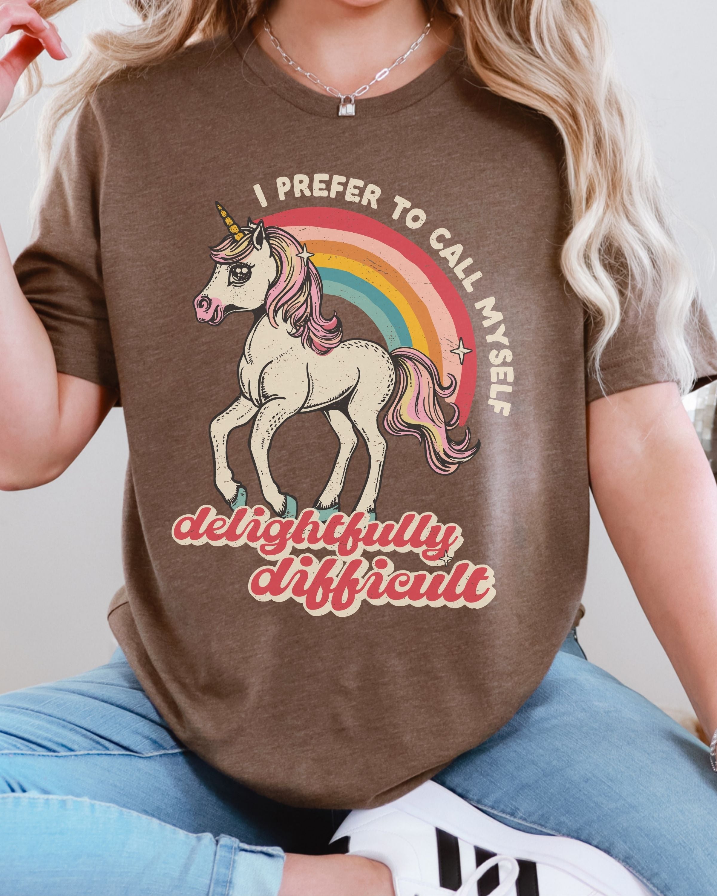 I Prefer To Call Myself Delightfully Difficult Tshirt