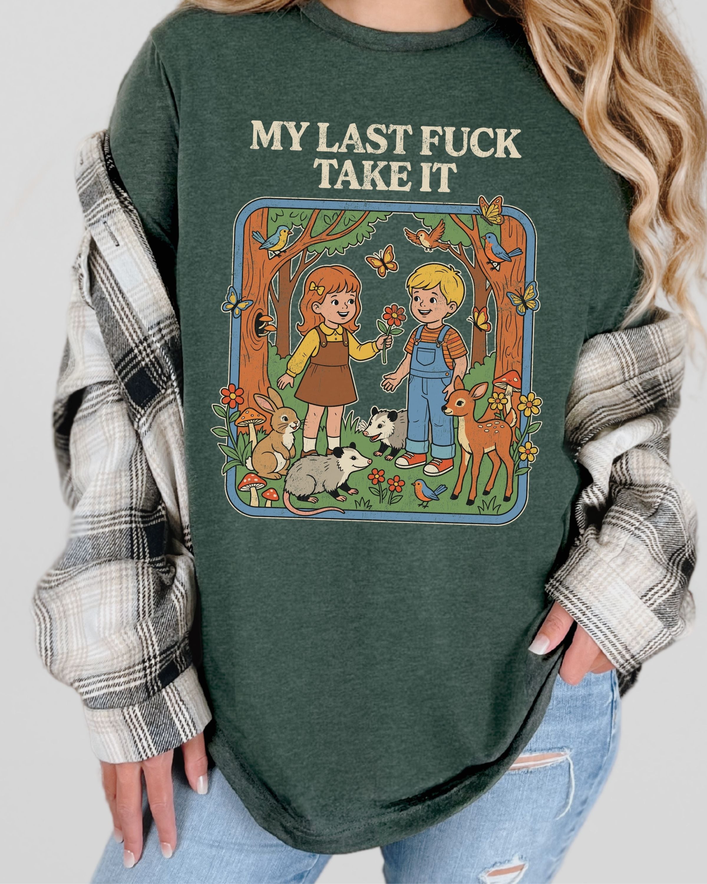 My Last Fuck Take It Tshirt