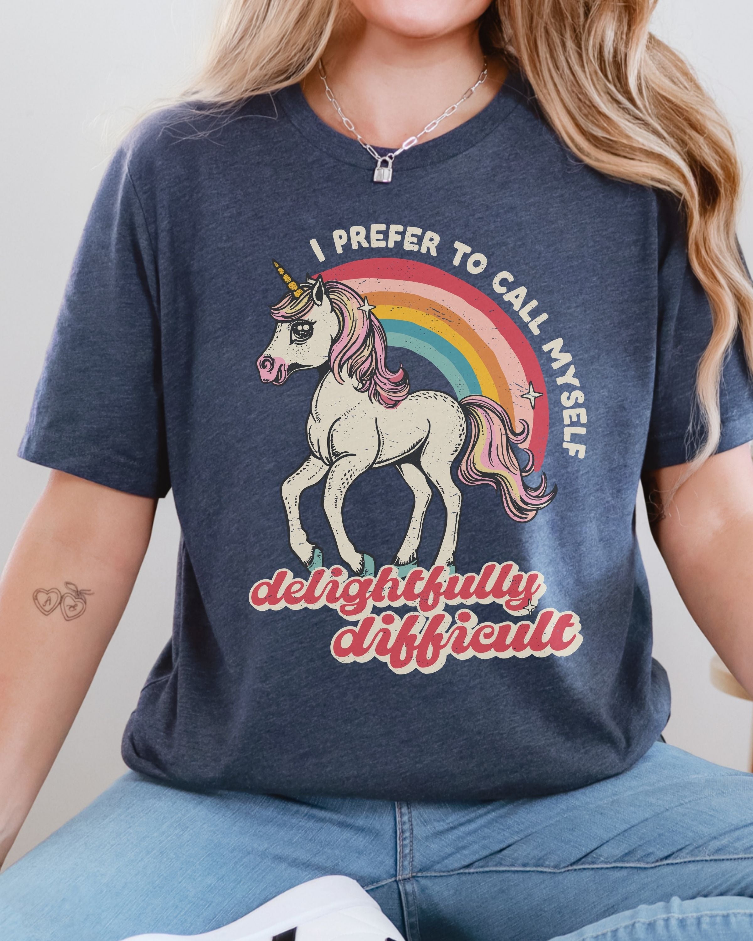 I Prefer To Call Myself Delightfully Difficult Tshirt