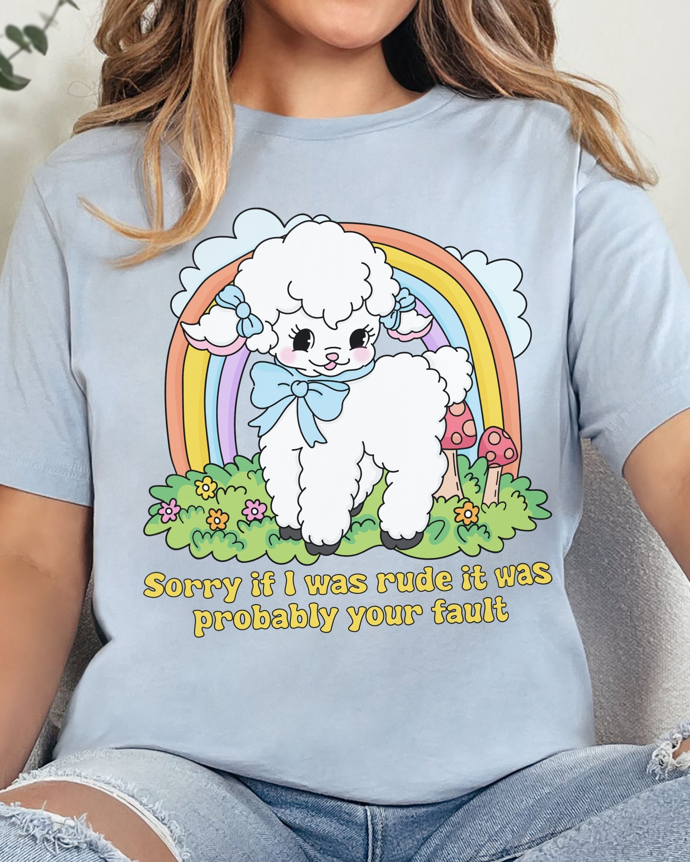 Sorry If I Was Rude Tshirt