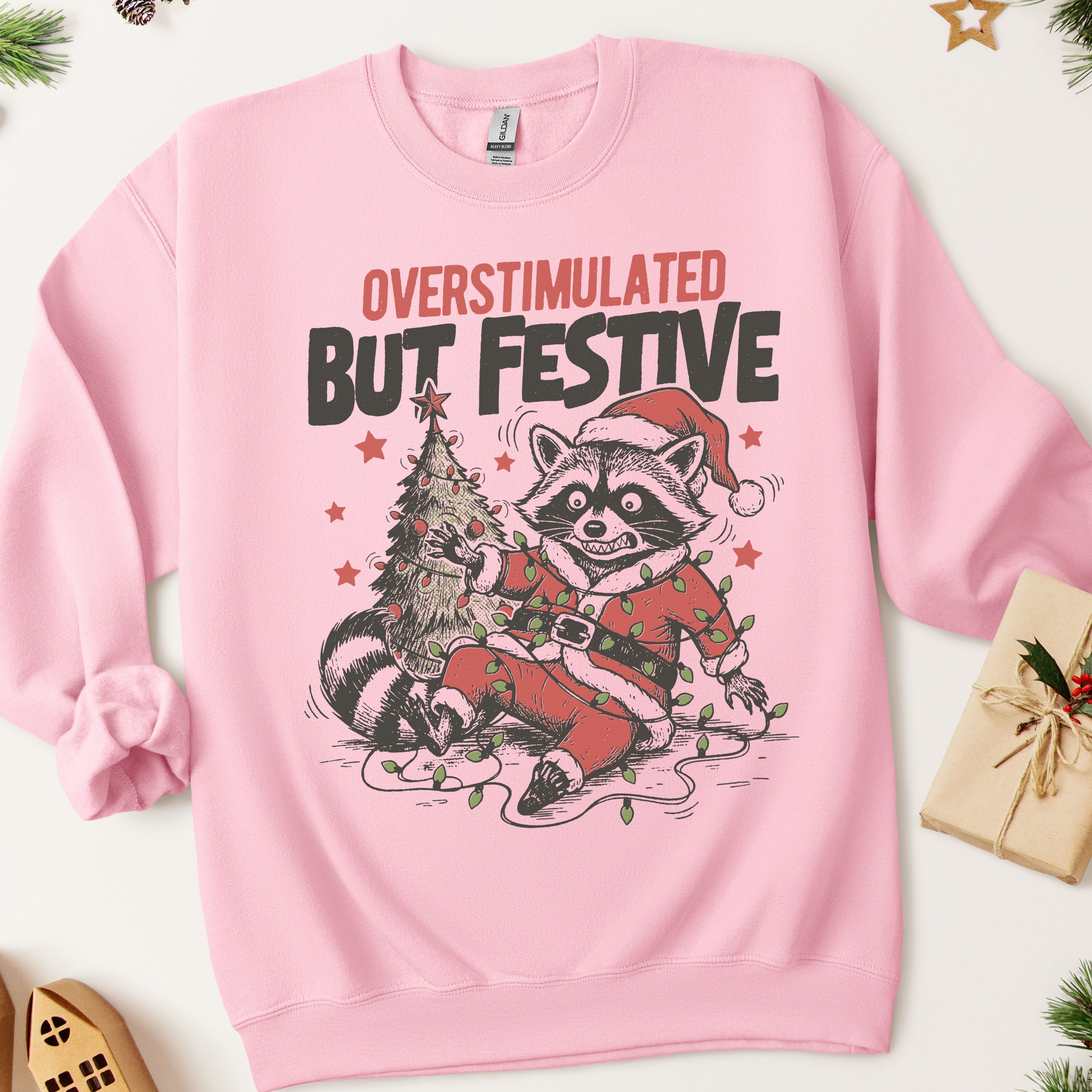 Overstimulated But Festive Christmas Sweatshirt