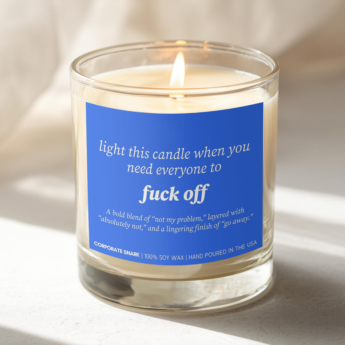 Light This When You Need Everyone To Fuck Off Candle