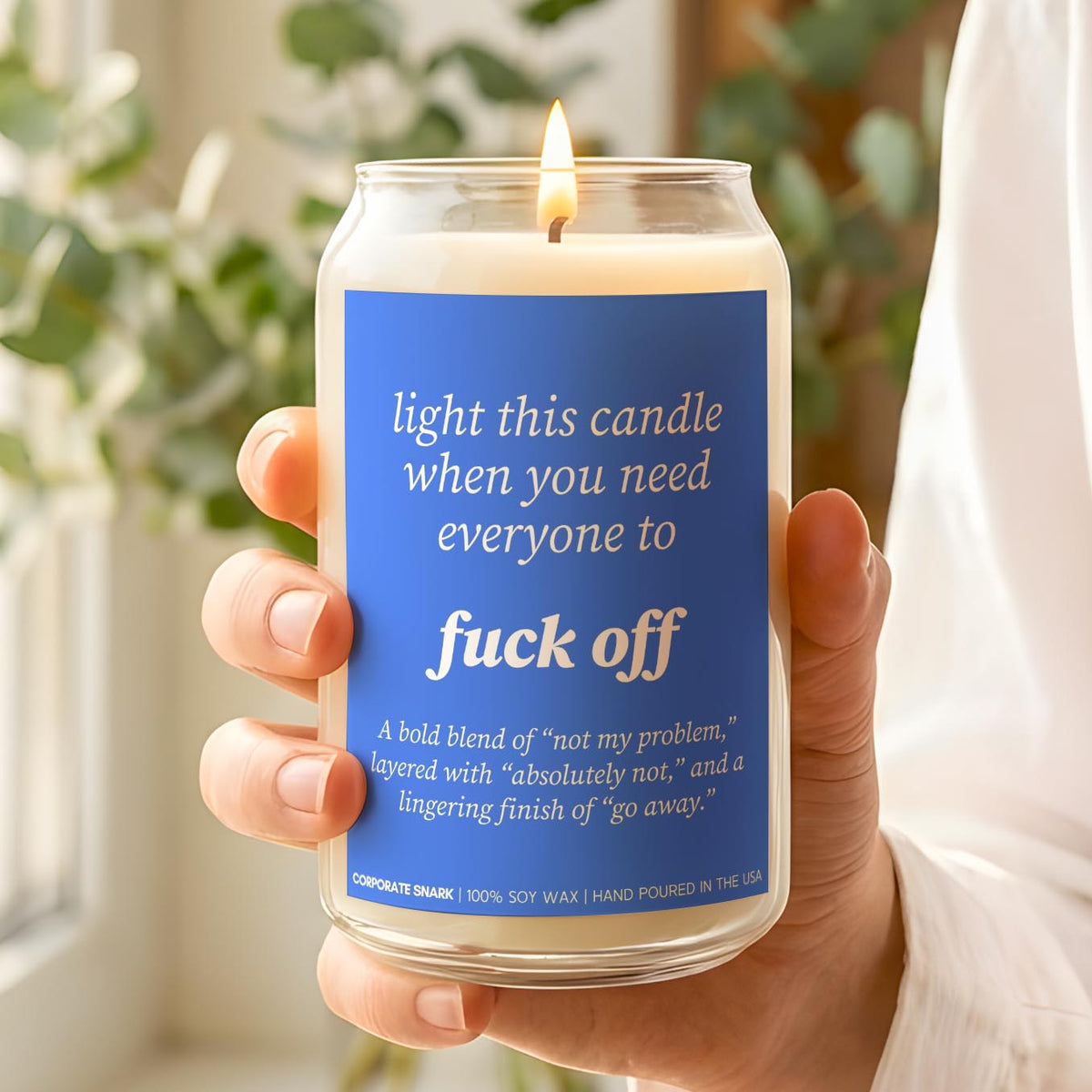 Light This When You Need Everyone To Fuck Off Candle