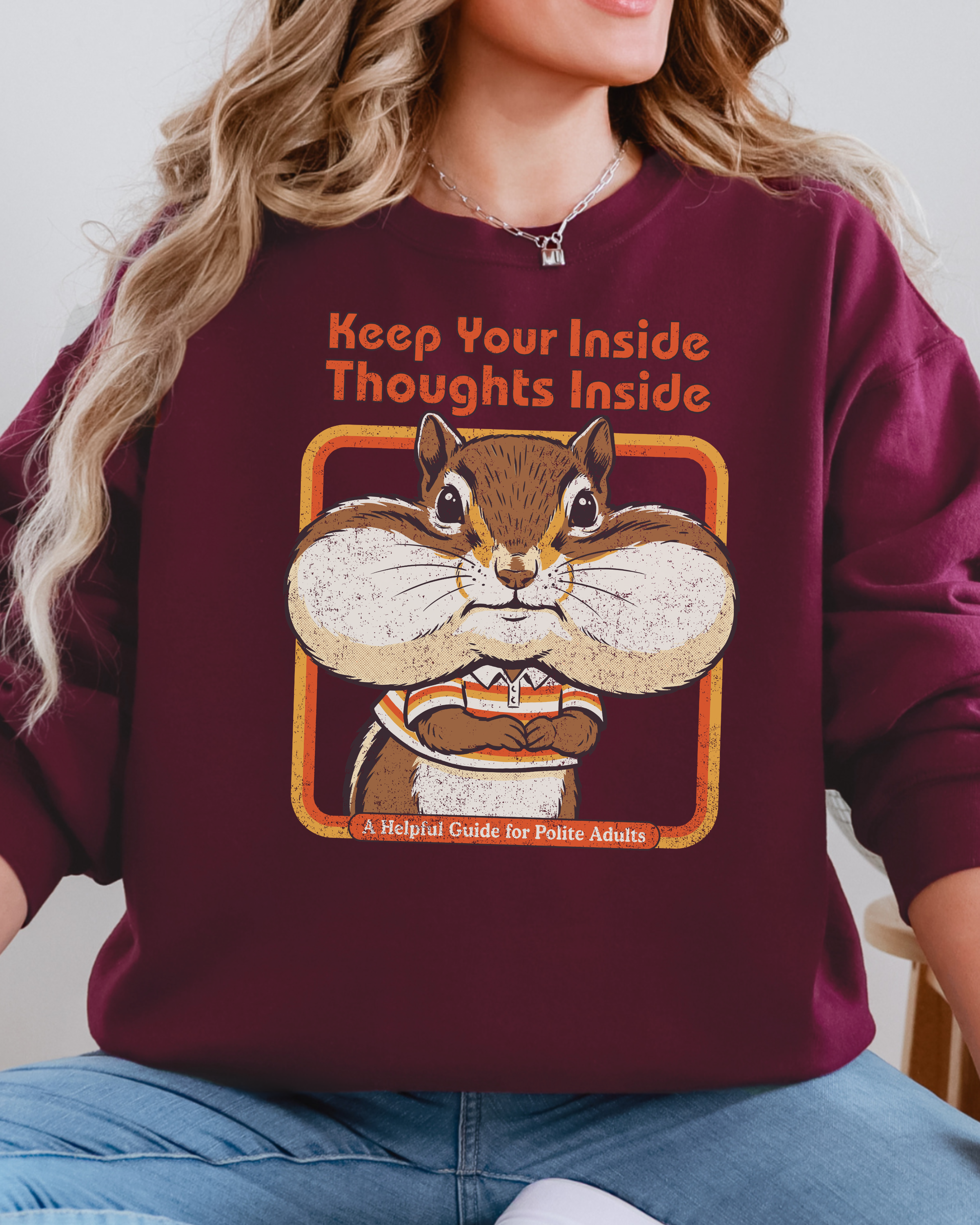 Keep Your Inside Thoughts Inside Sweatshirt