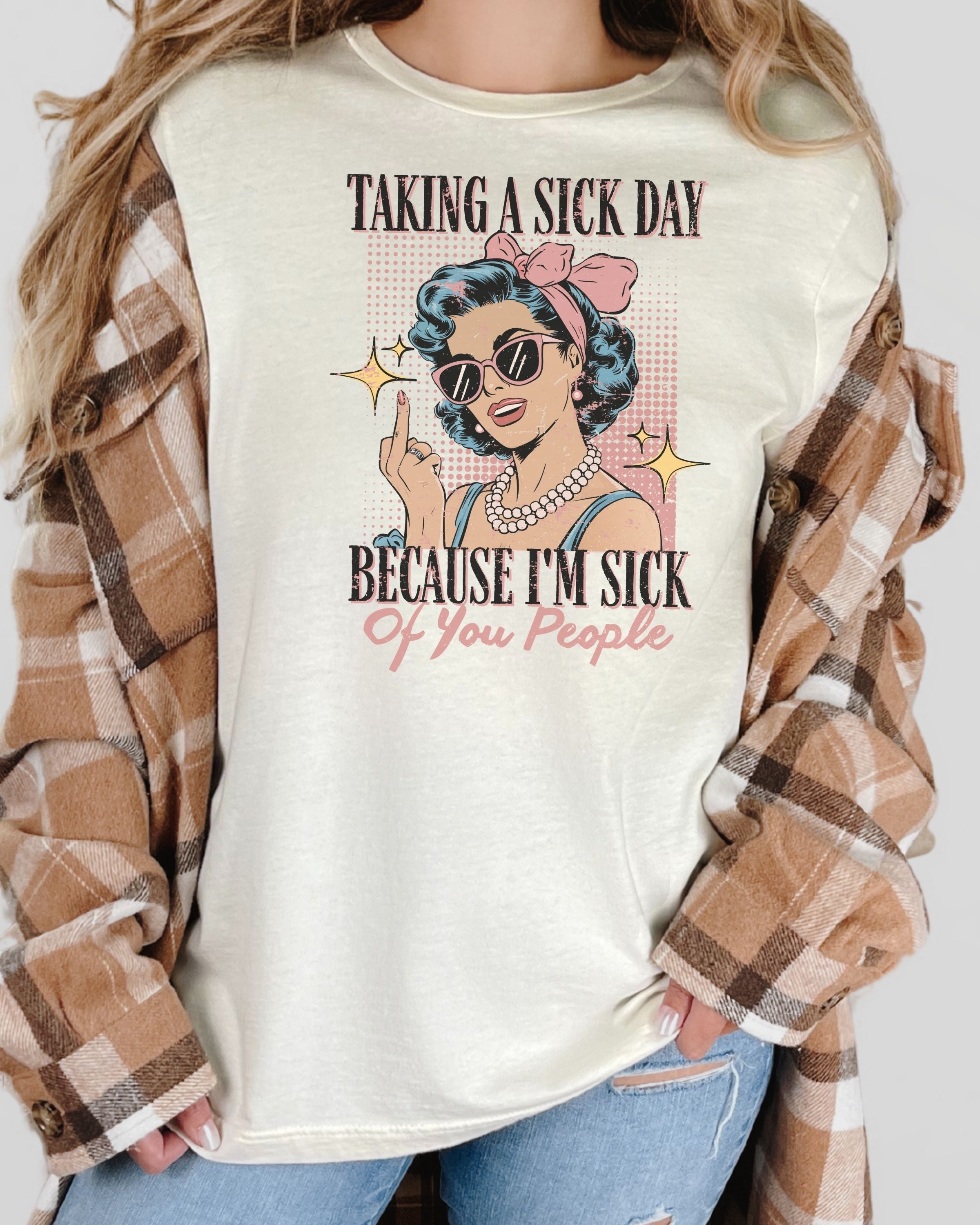 Taking A Sick Day T-Shirt