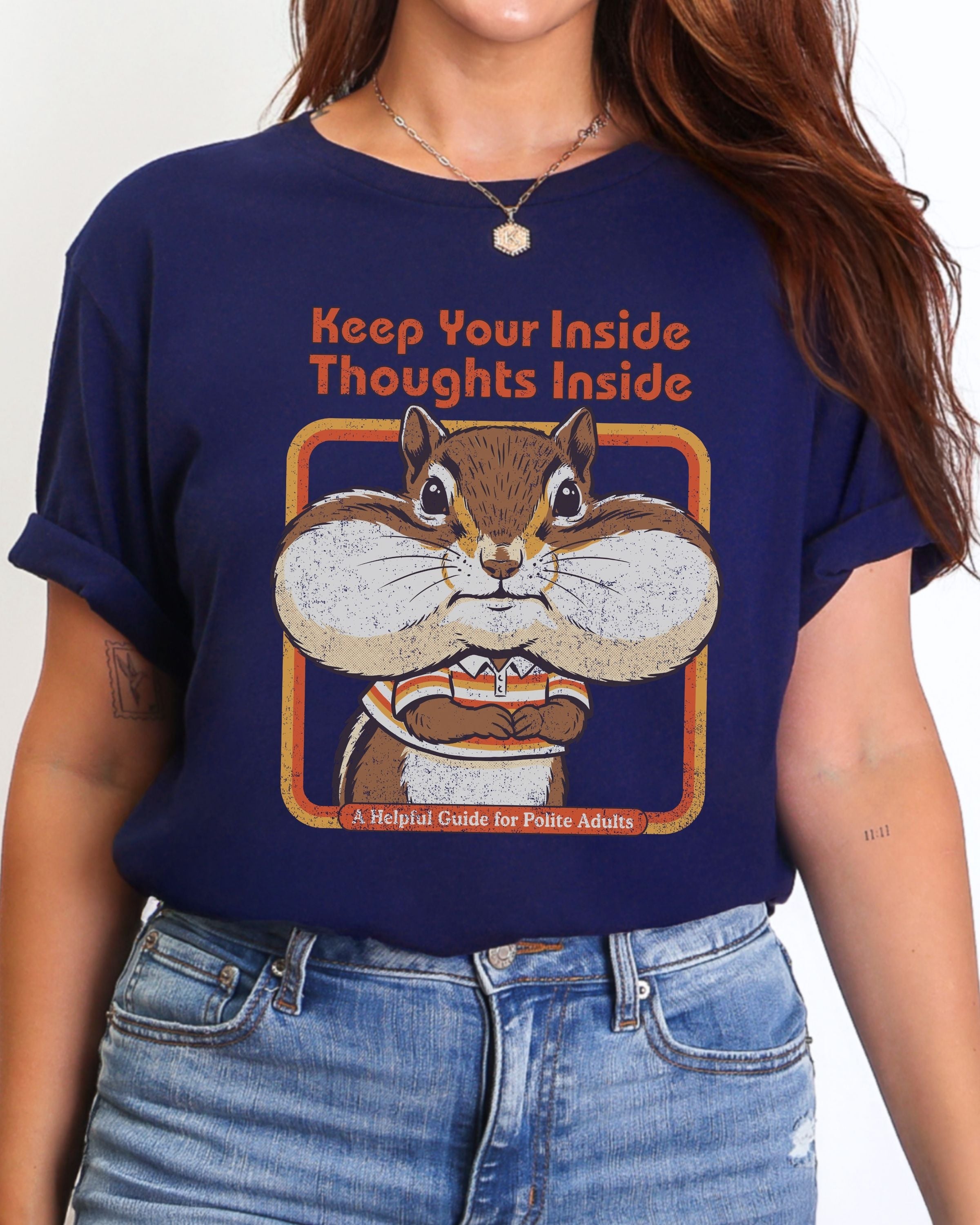 Keep Your Inside Thoughts Inside Tshirt