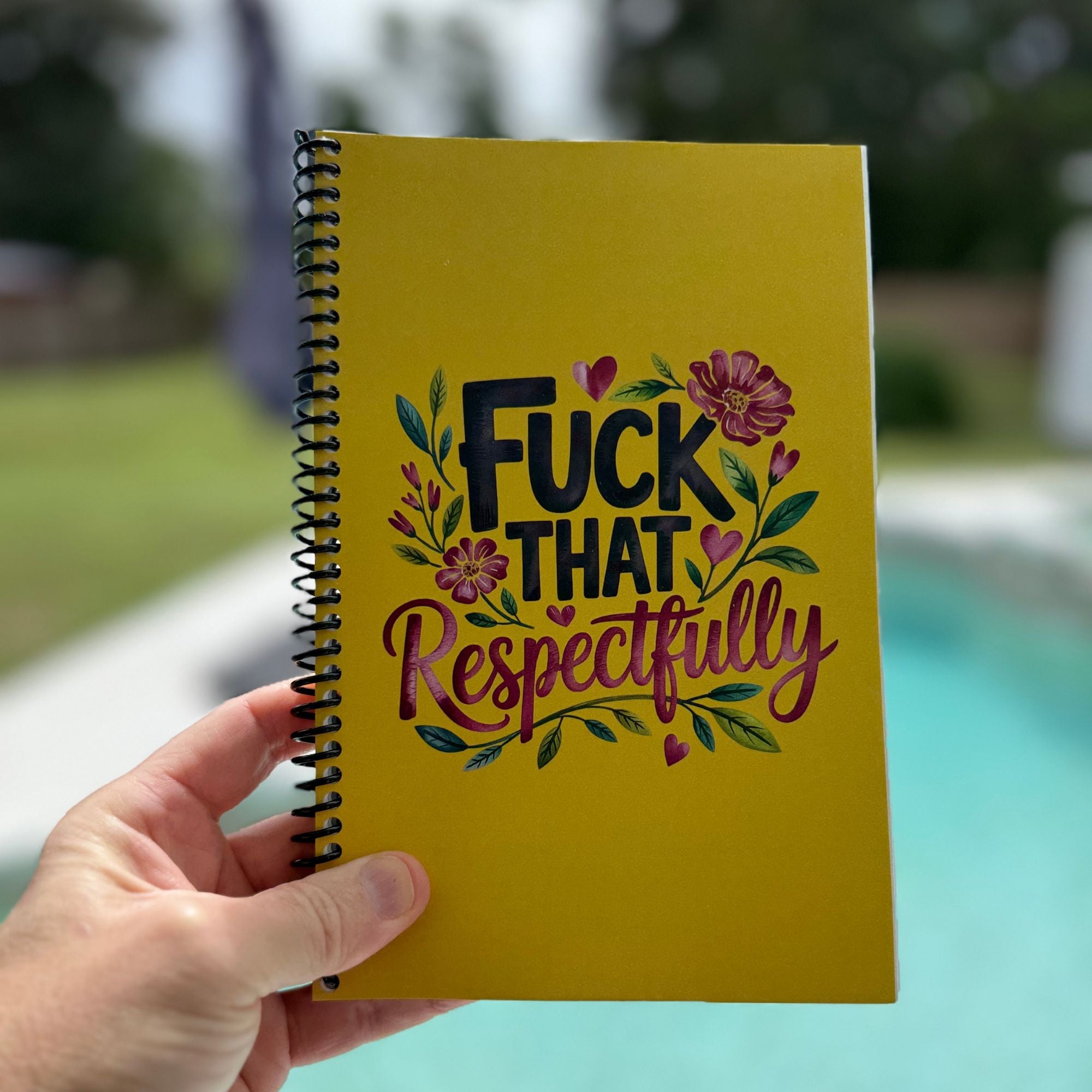 Fuck That Respectfully Notebook