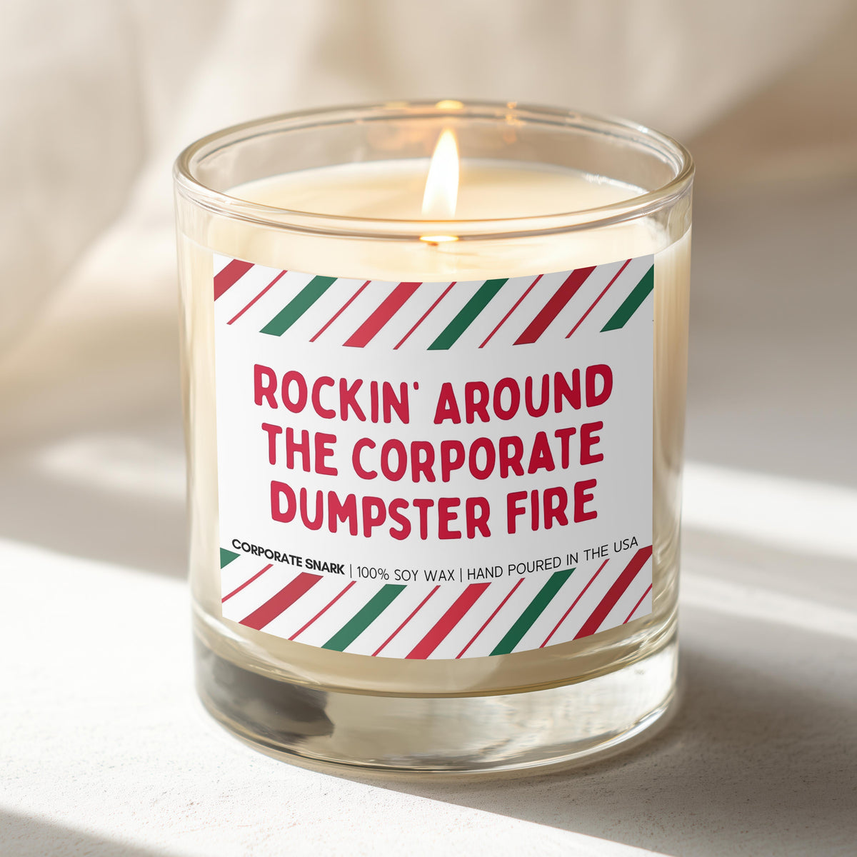 Rockin' Around The Corporate Dumpster Fire Candle